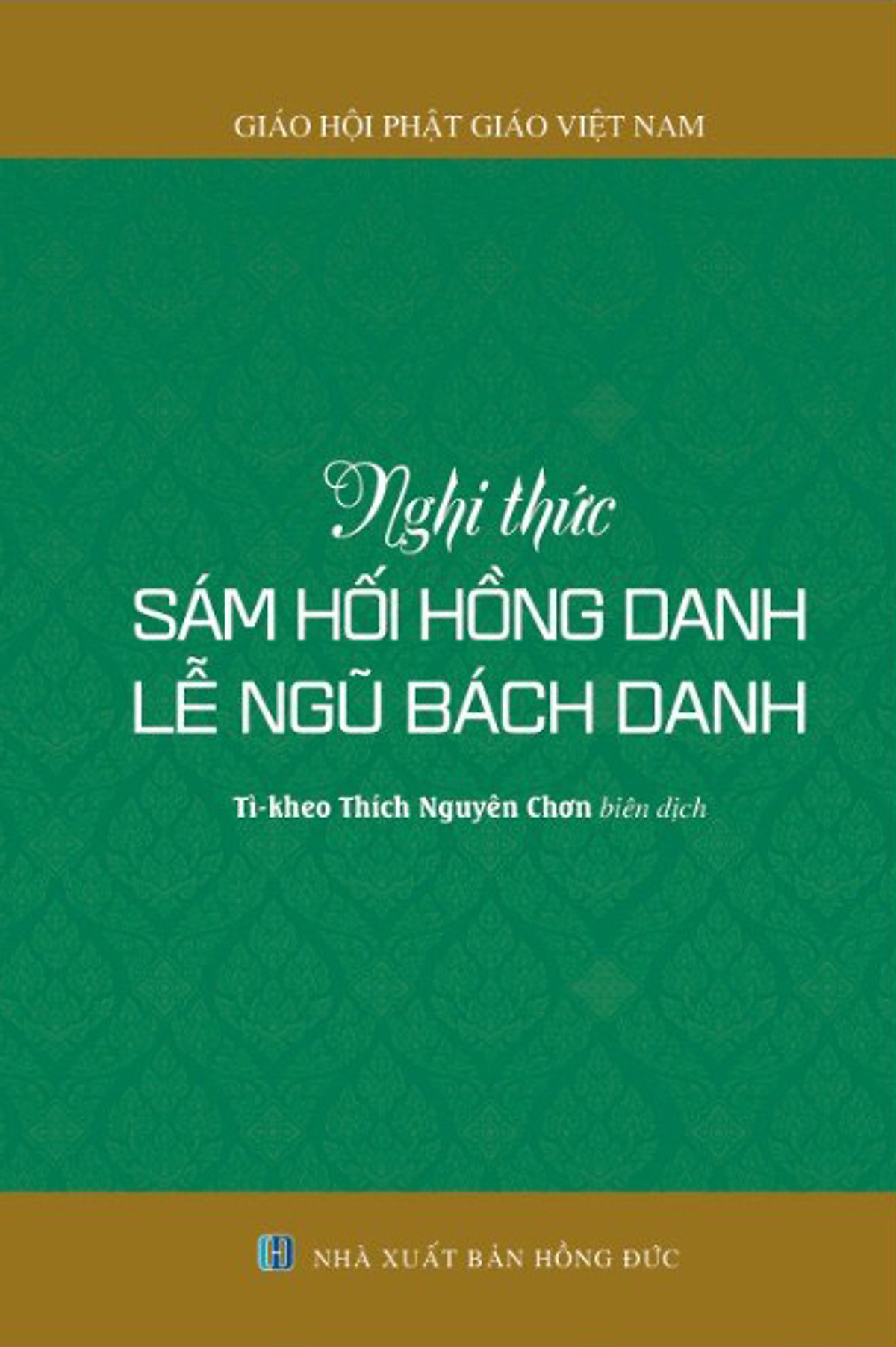 Nghi Thức Xám Hối Hồng Danh Lễ Ngũ Bách Danh