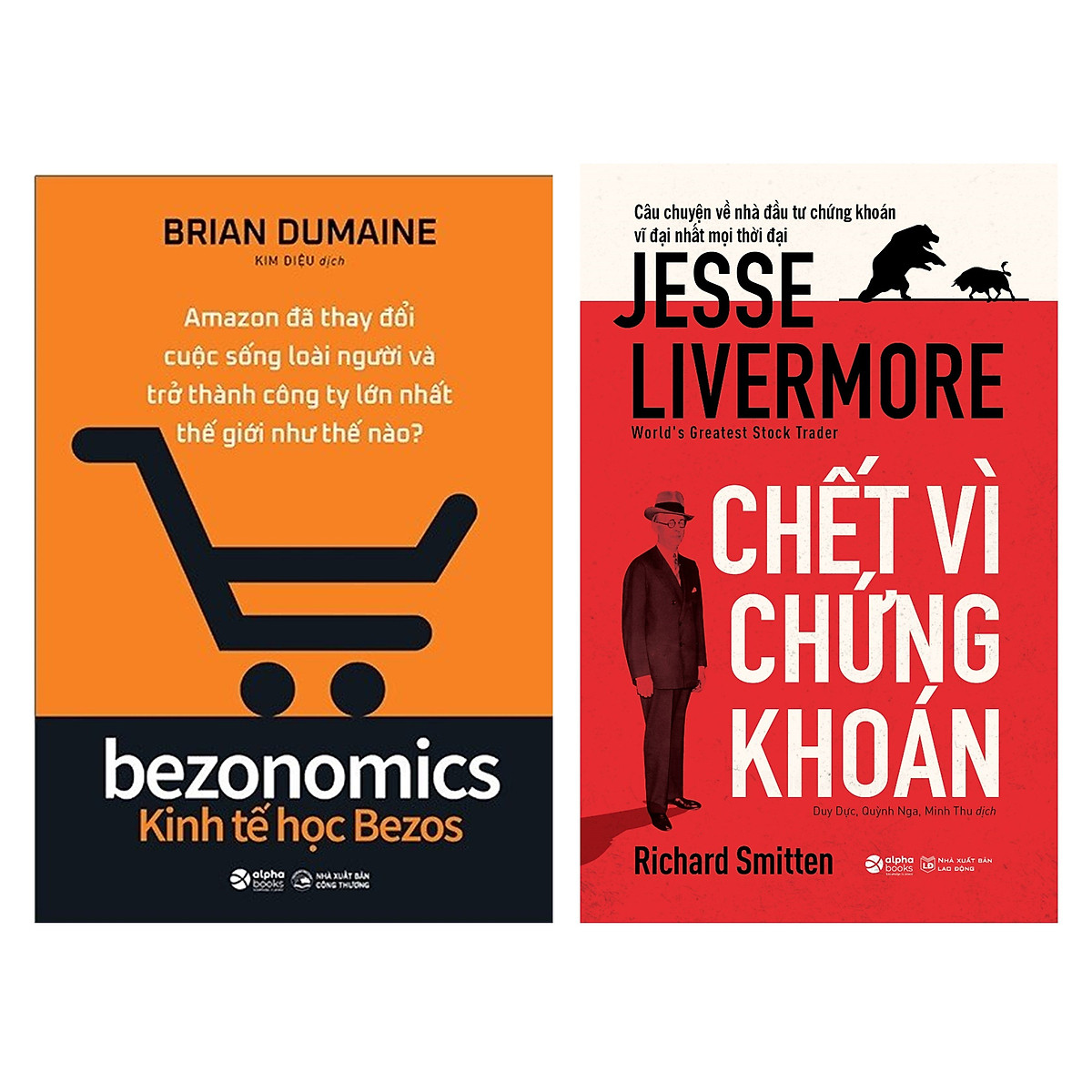 Combo Chết Vì Chứng Khoán + Kinh Tế Học Bezos 