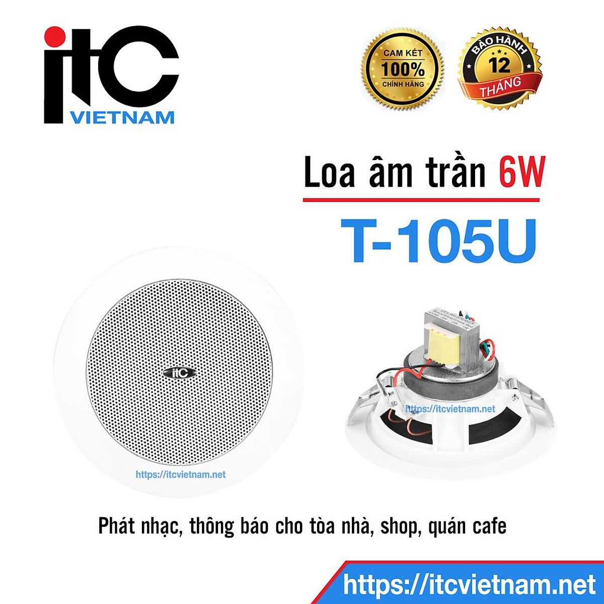 Loa âm trần ITC công suất 1,5W - 3W - 6W: T-105U - Loa âm trần ...