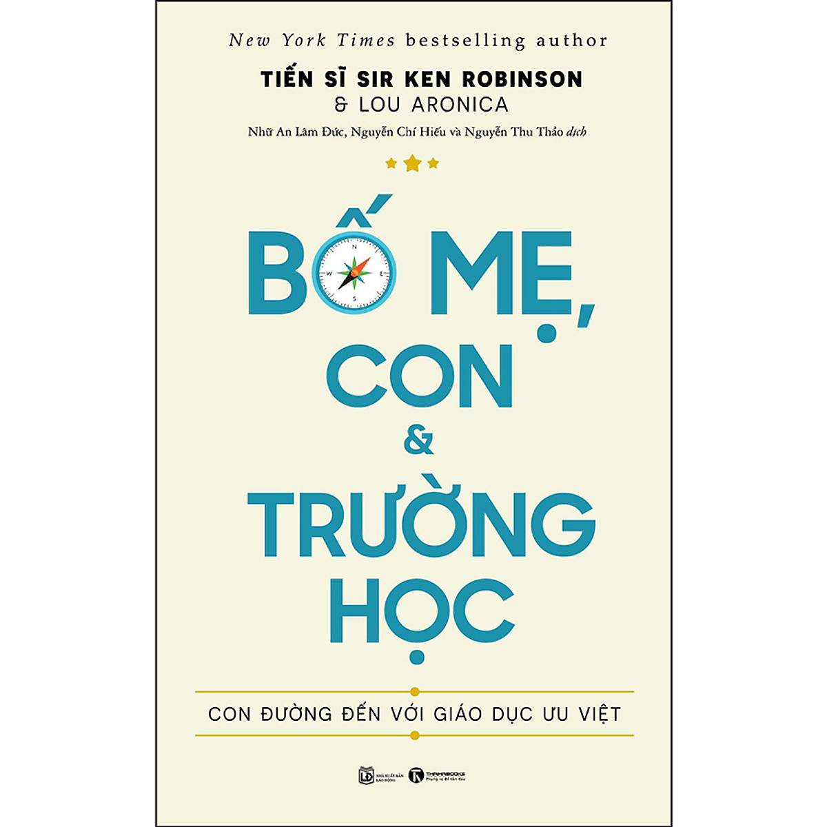 Combo 2 Cuốn sách: Bố Mẹ, Con Và Trường Học: Con Đường Đến Với Giáo Dục Ưu Việt + Phương Pháp Giáo Dục Vui Vẻ Và Khoan Dung - Cha Mẹ Giáo Dục Đúng Cách, Trẻ Hưởng Lợi Cả Đời