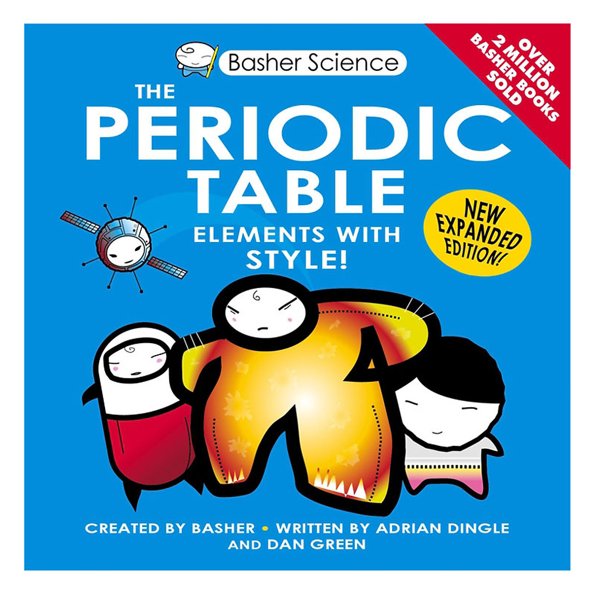 Basher Science: The Periodic Table