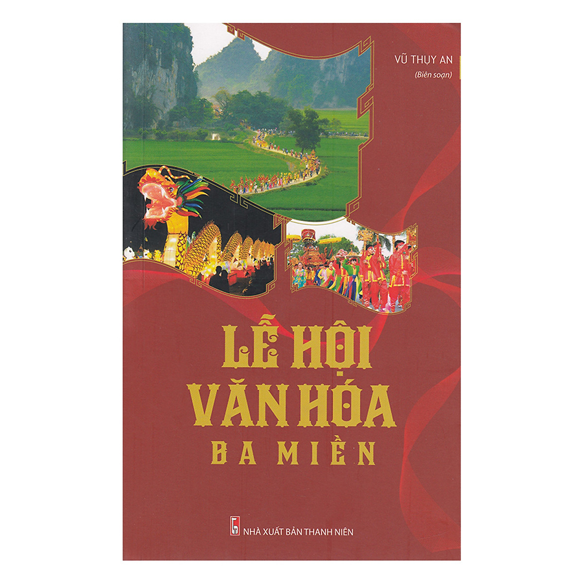 Lễ Hội Văn Hóa Ba Miền