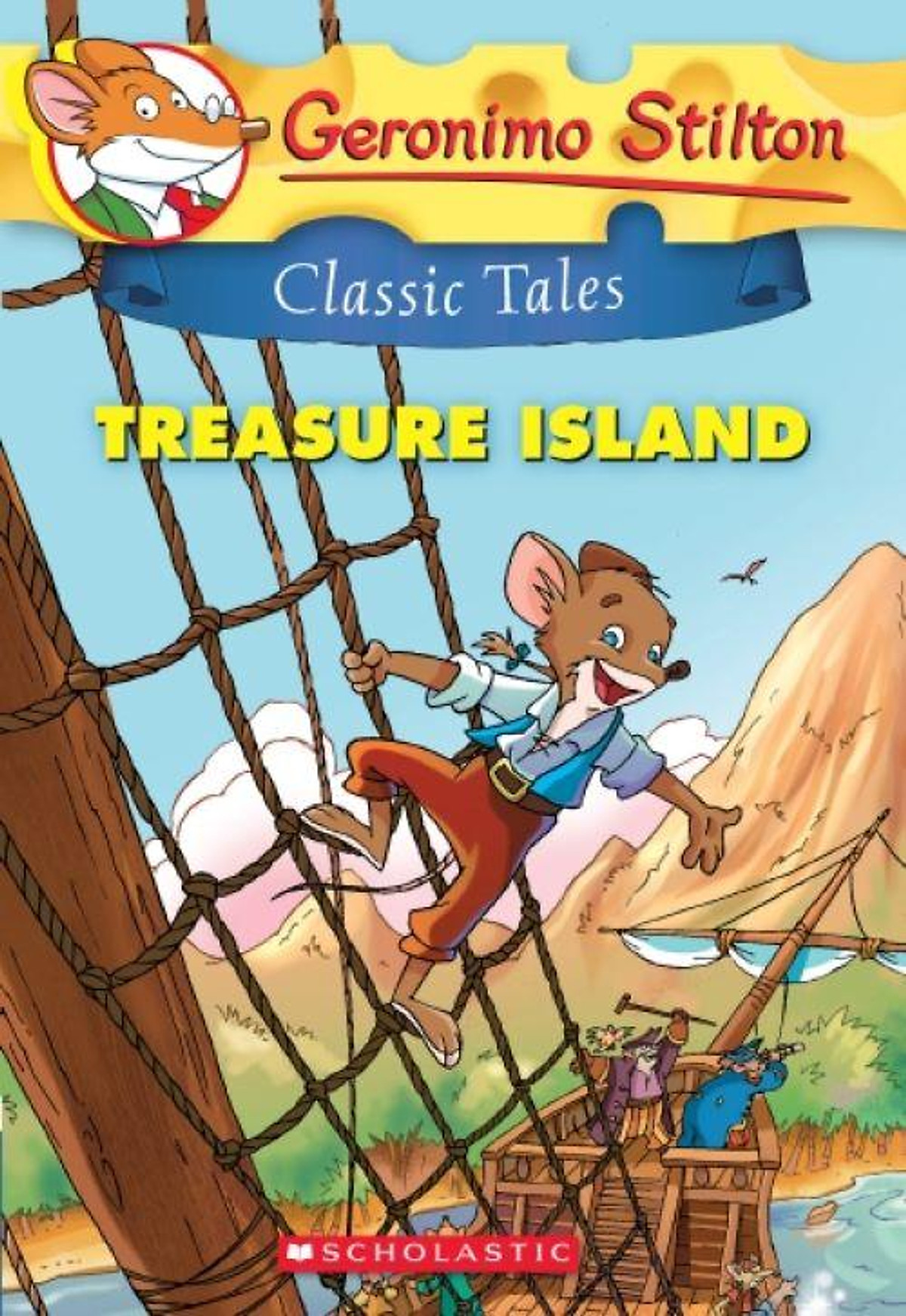 Geronimo Stilton Classic Tales #1: Treasure Island