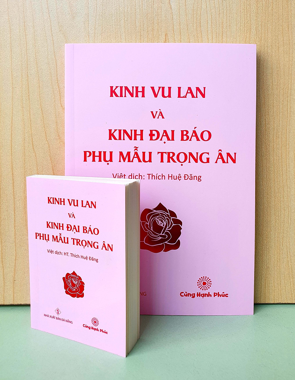 Kinh Vu Lan và Kinh Đại Báo Phụ Mẫu Trọng Ân (Khổ trung) - Việt dịch: Hòa Thượng Thích Huệ Đăng