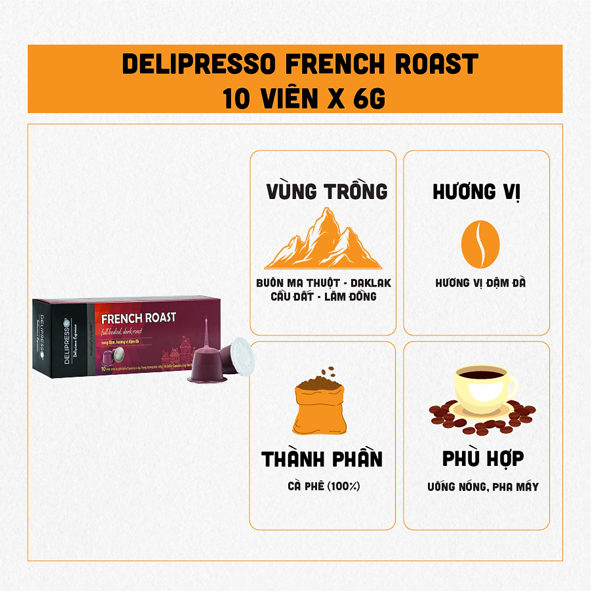 Cà phê viên nén Delipresso French Roast 10 viên x 6g - Viên nén cà phê - Cà phê pha máy - Phương Vy Coffee