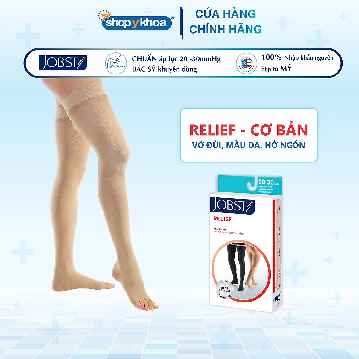 Vớ y khoa đùi Hỗ Trợ Điều Trị suy giãn tĩnh mạch chân JOBST Relief chuẩn áp lực 20-30mmHg - Da (tất y khoa)