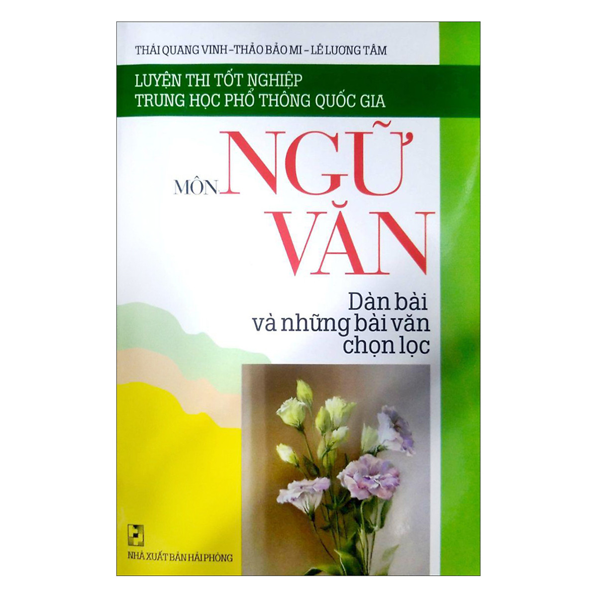 Luyện Thi Tốt Nghiệp Trung Học Phổ Thông Quốc Gia Môn Ngữ Văn