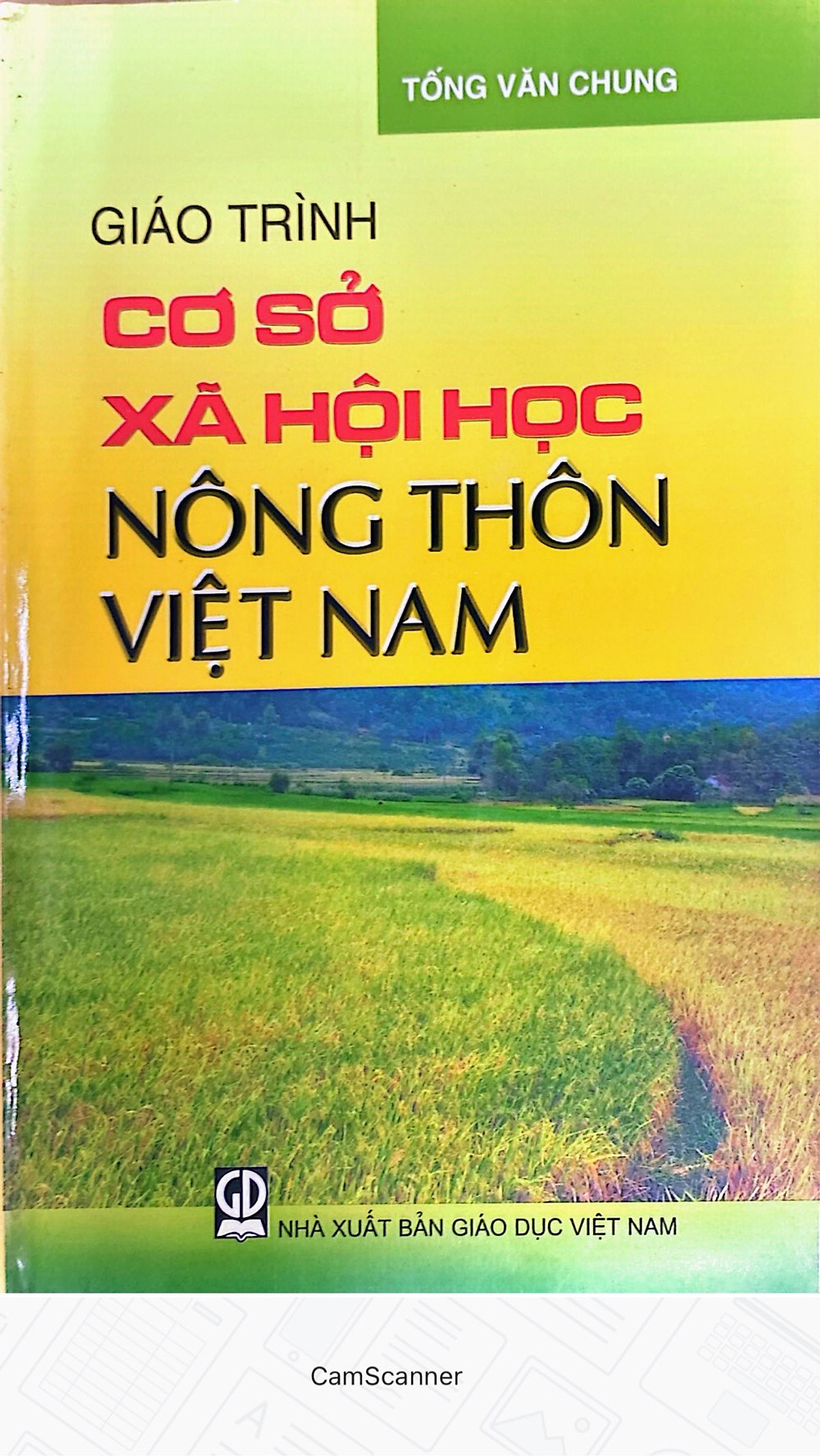 Giáo Trình Cở Sở Xã Hội Học Nông Thôn Việt Nam.