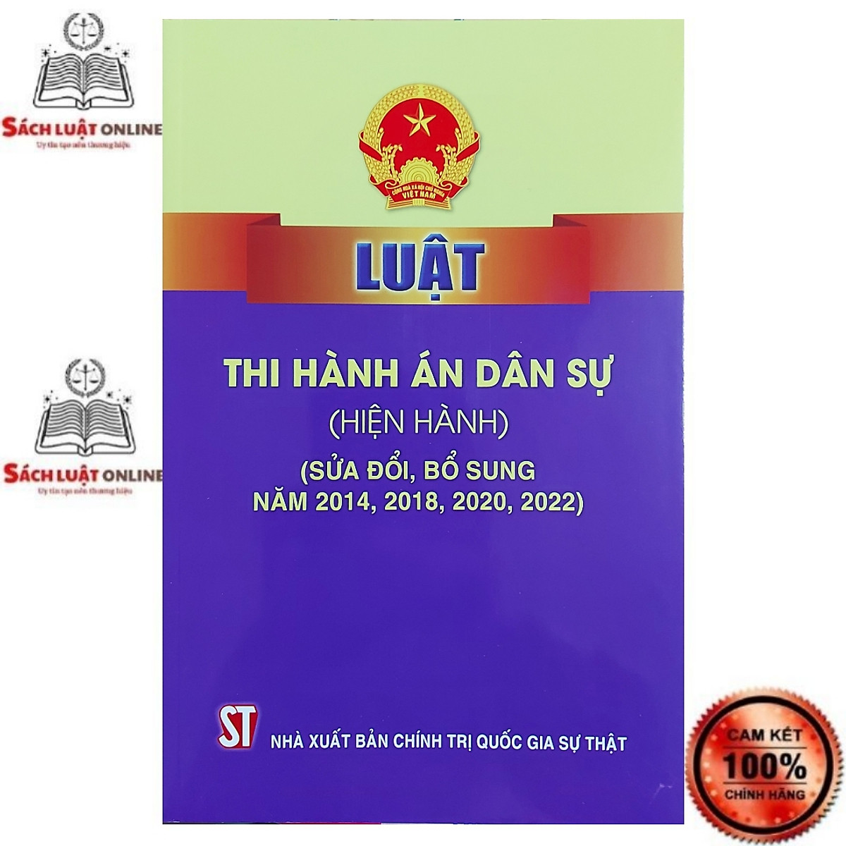 Luật Thi Hành Án Dân Sự (Hiện Hành) (Sửa đổi, bổ sung năm 2014, 2018)