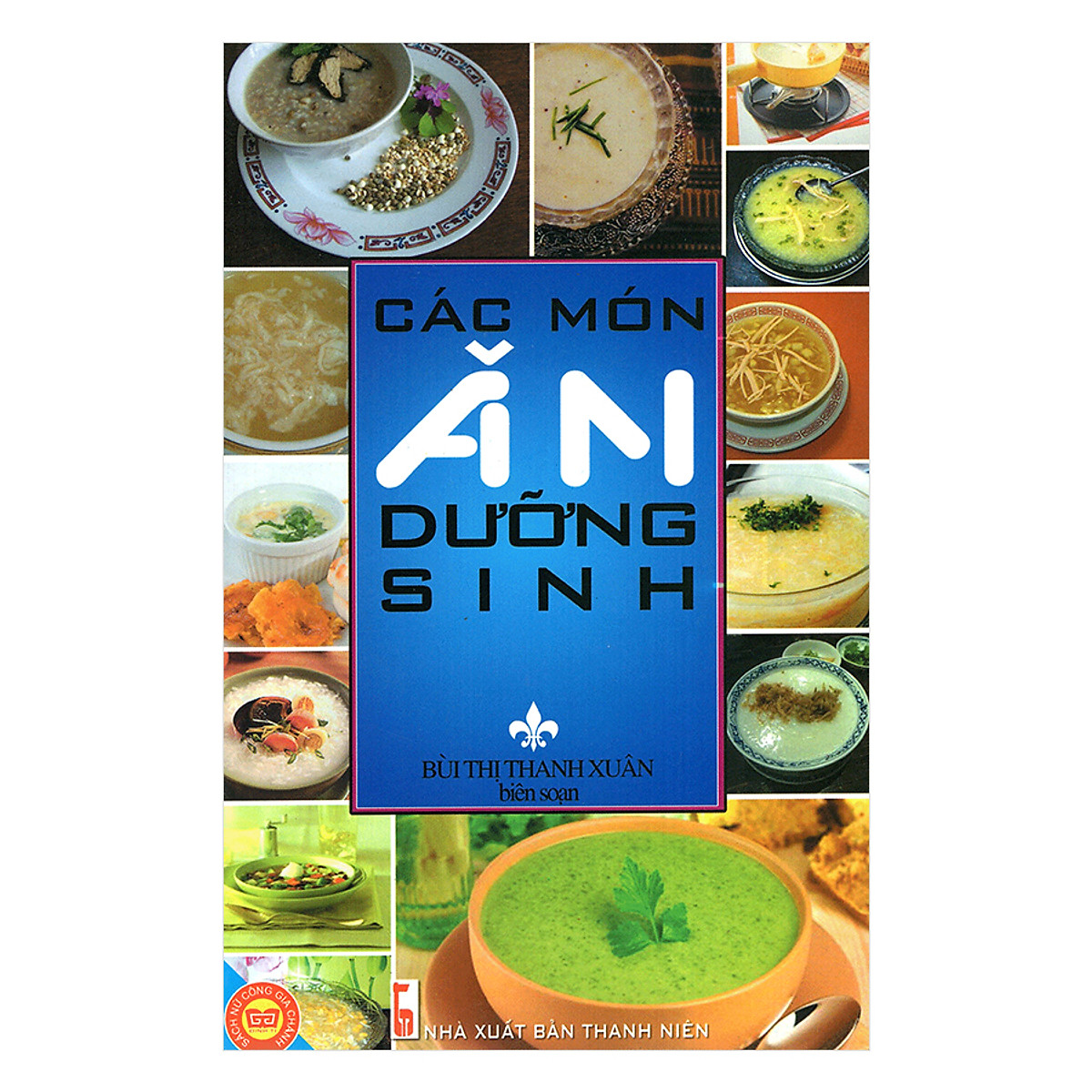 Combo Nấu Ăn (Bánh Âu + 50 Thực Đơn + Các Món Ăn Dưỡng Sinh)