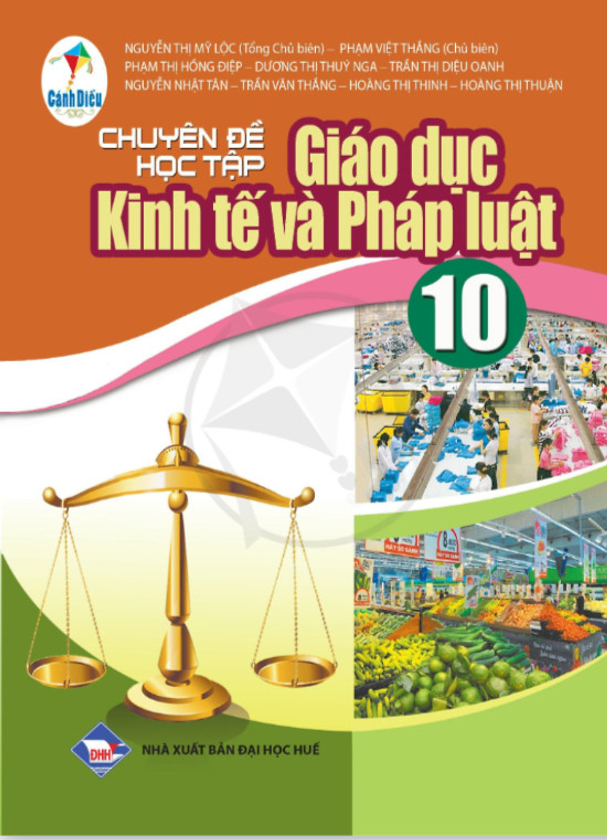 Combo sách giáo khoa và chuyên đề học tập môn Giáo dục kinh tế và pháp luật lớp 10 (Bộ sách Cánh Diều)