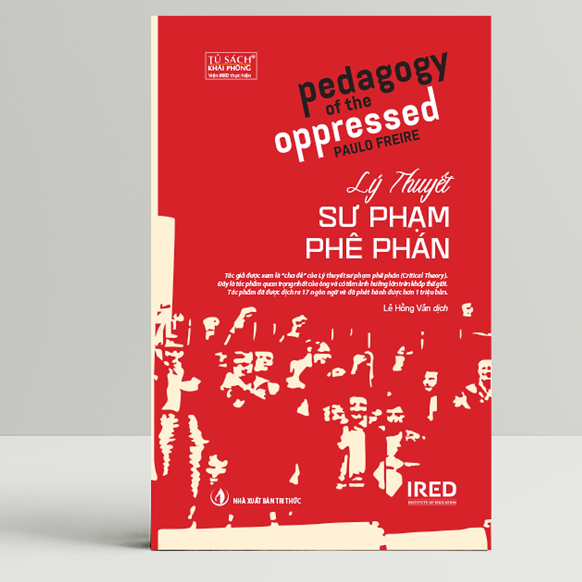 Lý thuyết sư phạm phê phán (Pedagogy of the Oppressed)