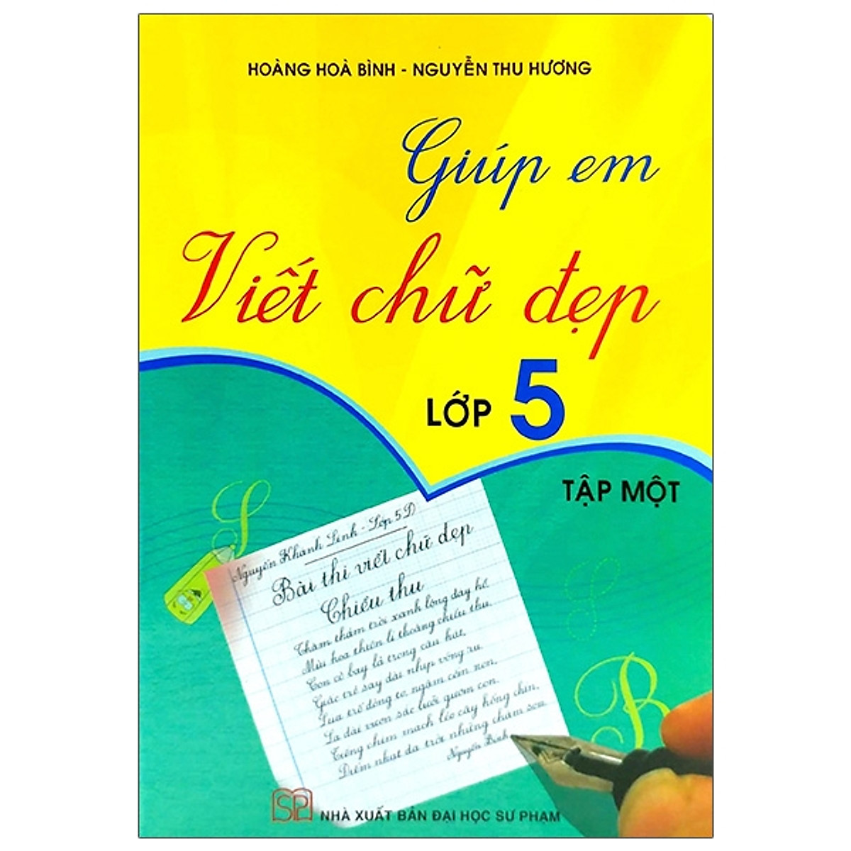 Mua Giúp Em Viết Chữ Đẹp 5 - Tập 1 (2020) | Tiki