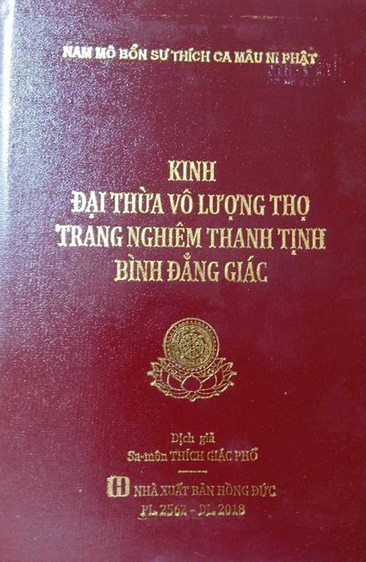 Kinh Đại Thừa Lý Thú Lục Ba - La - Mật - Đa ( Bìa cứng)