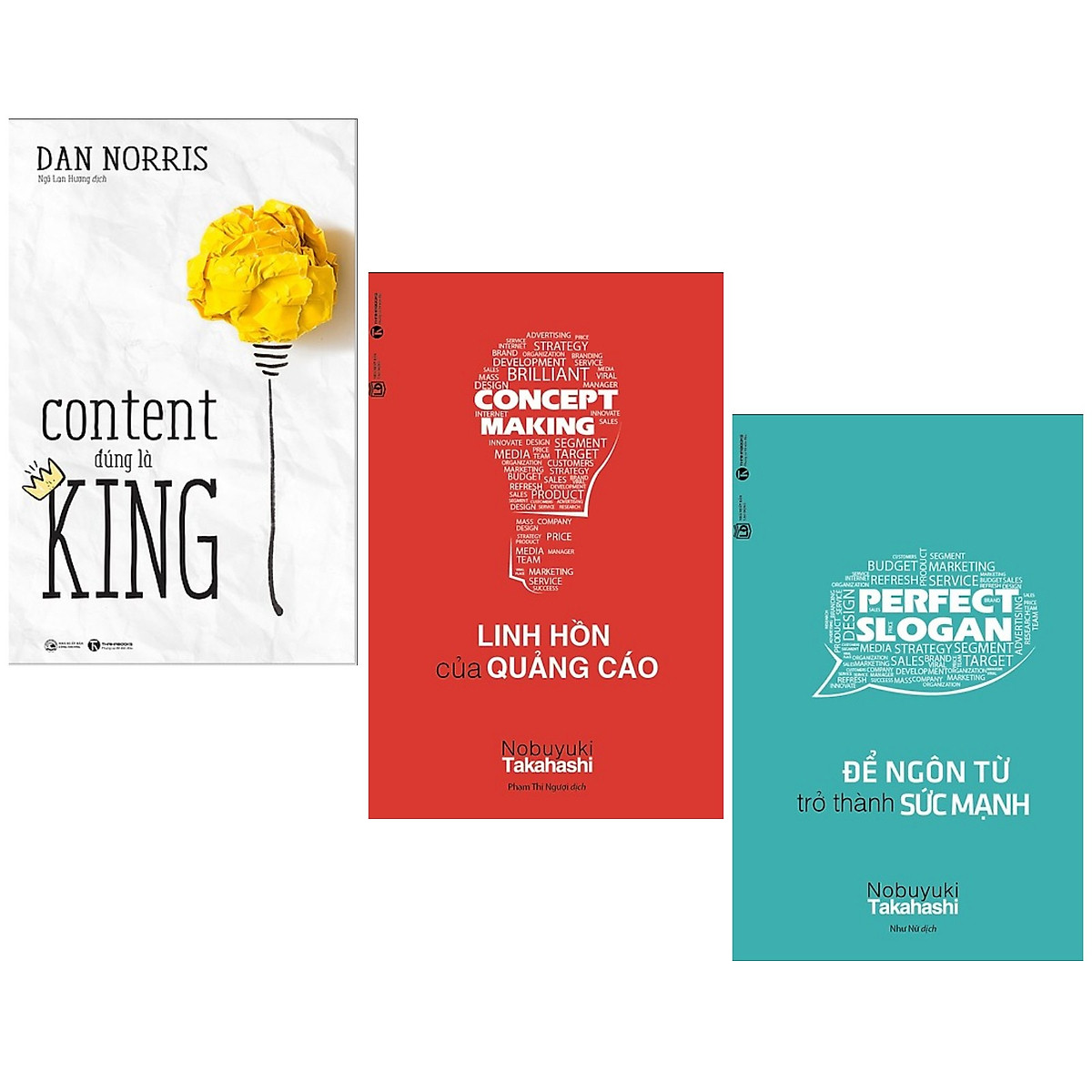 Combo Sách Kinh Tế Đặc Sắc: Content Đúng Là King + Linh Hồn Của Quảng Cáo + Để Ngôn Từ Trở Thành Sức Mạnh (Bộ 3 cuốn - Tặng kèm Bookmark Green Life)