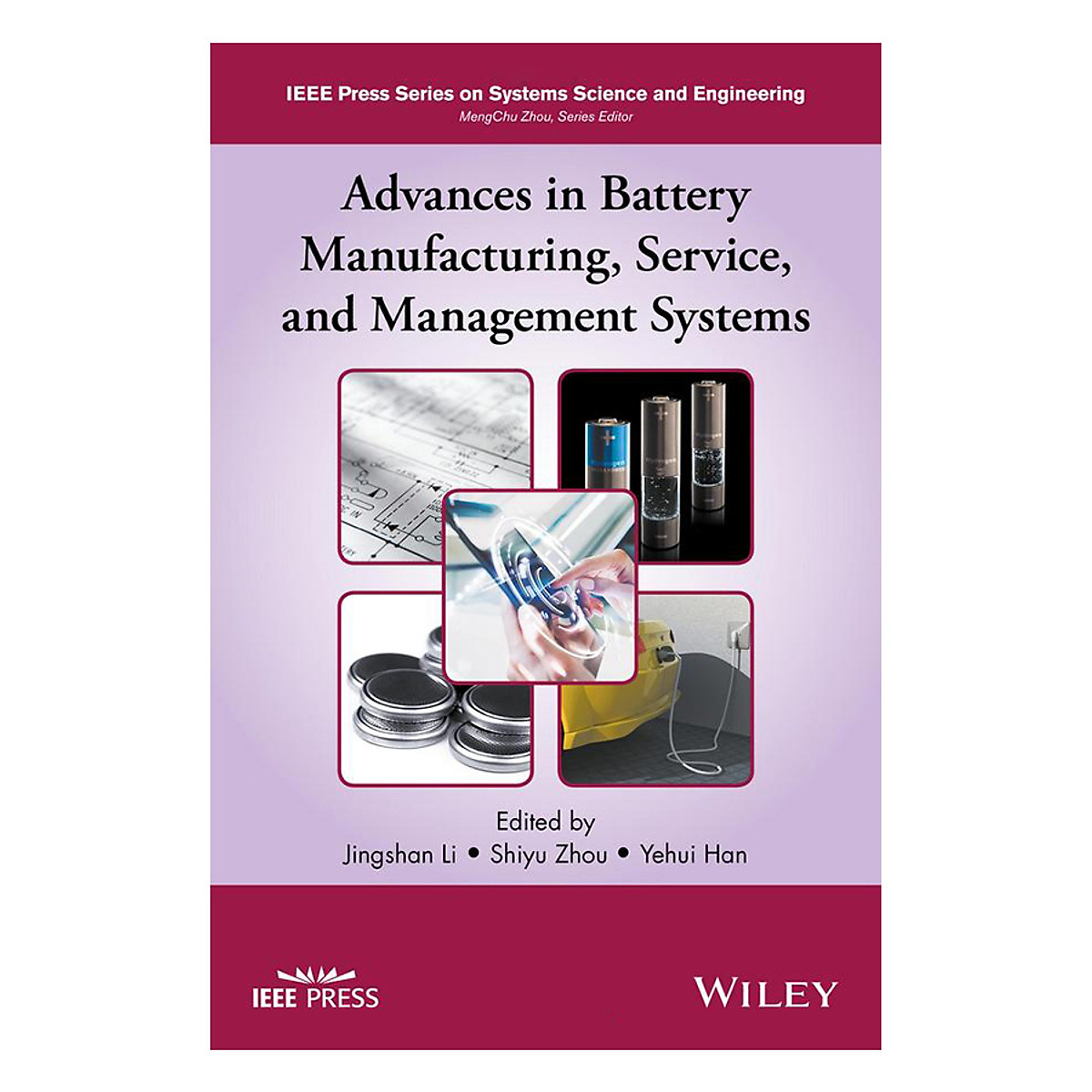 Advances In Battery Manufacturing, Service, And Management Systems