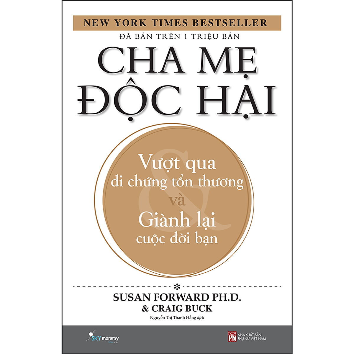 Cha Mẹ Độc Hại (Tái Bản)