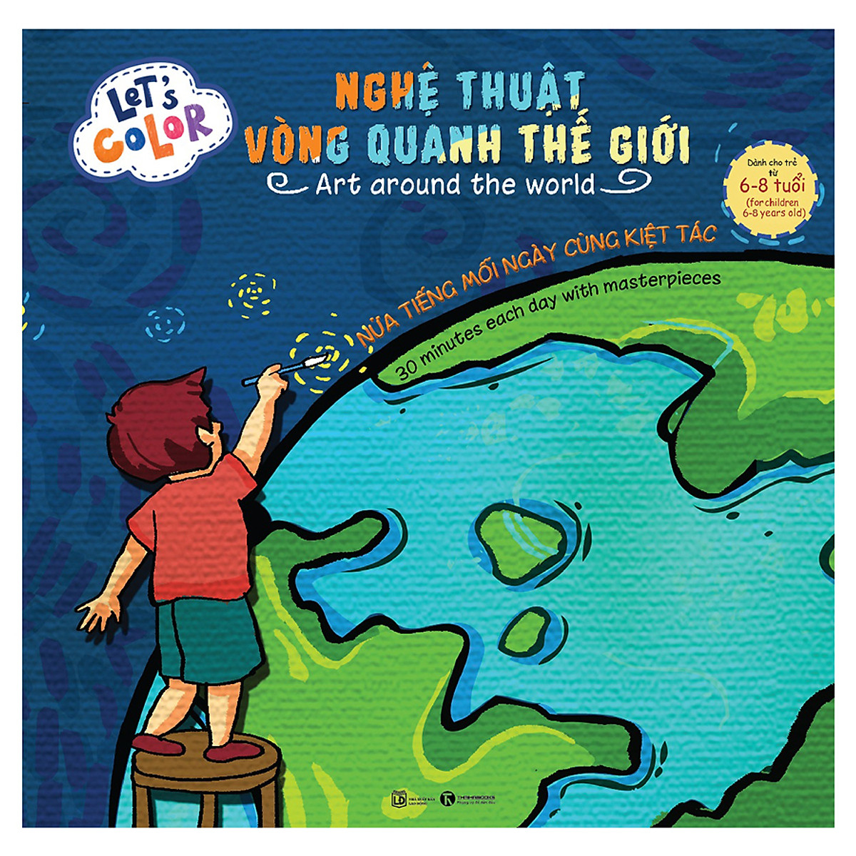 Let's Color - Nghệ Thuật Vòng Quanh Thế Giới