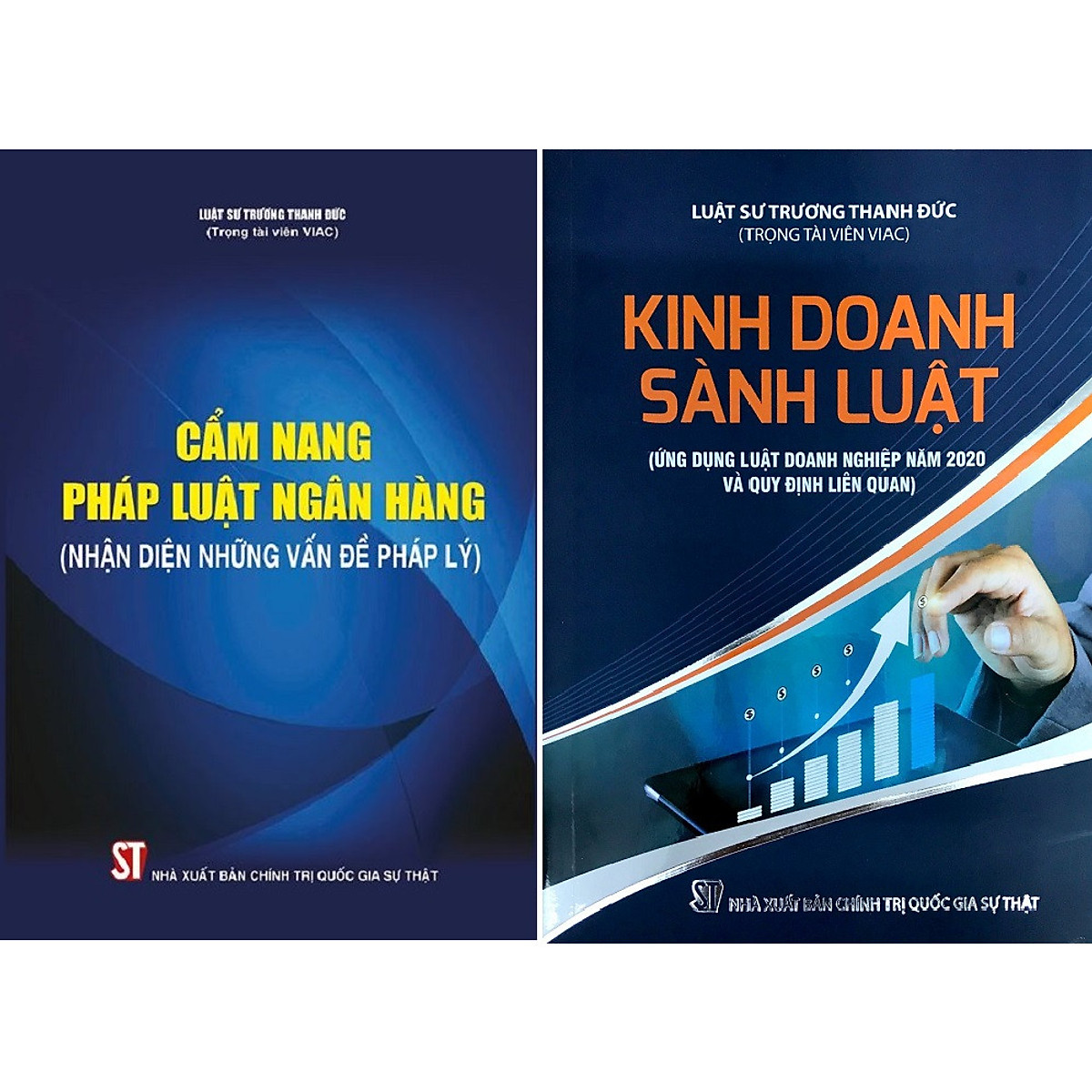 Sách Combo Kinh Doanh Sành Luật Và Cẩm Nang Pháp Luật Ngân Hàng Nhận Diện Những Vấn Đề Pháp Lý (Luật Sư Trương Thanh Đức - Trọng Tài Viên VAIC)