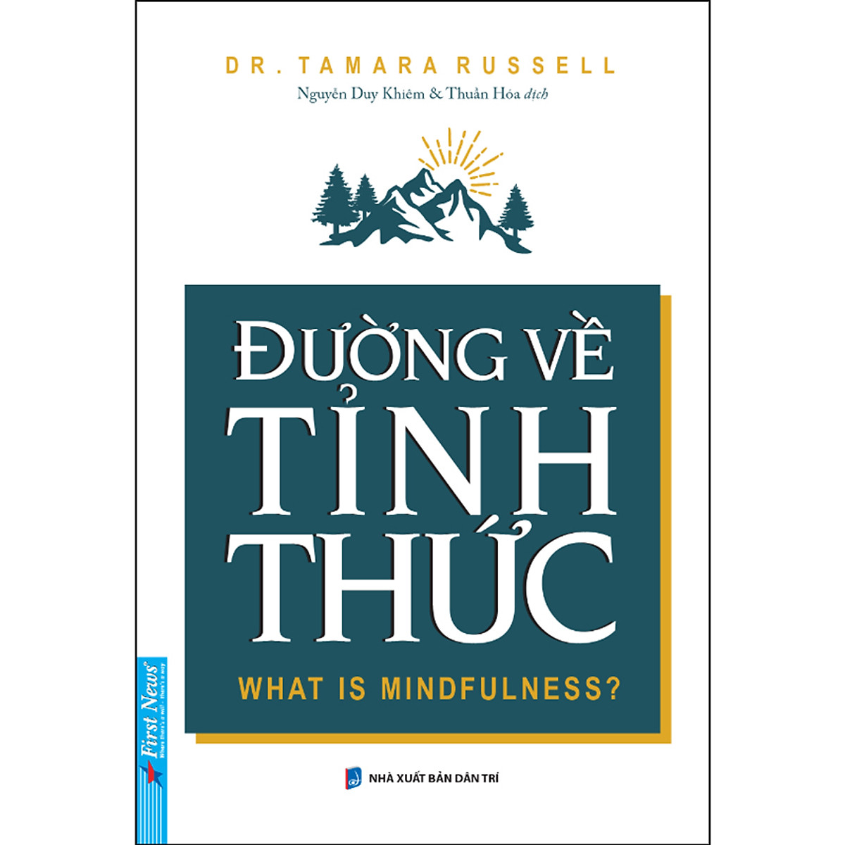 Đường Về Tỉnh Thức (What is Mindfulness?)