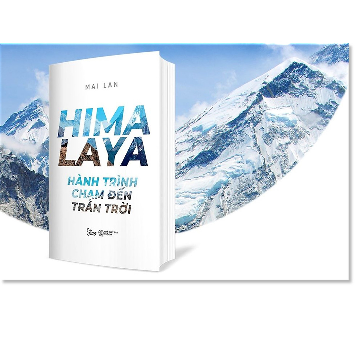 Mua Combo Sách Du Ký : HIMALAYA – Hành Trình Chạm Đến Trán Trời + Khơi Lửa  Sông Nile tại Omega Plus Books | Tiki