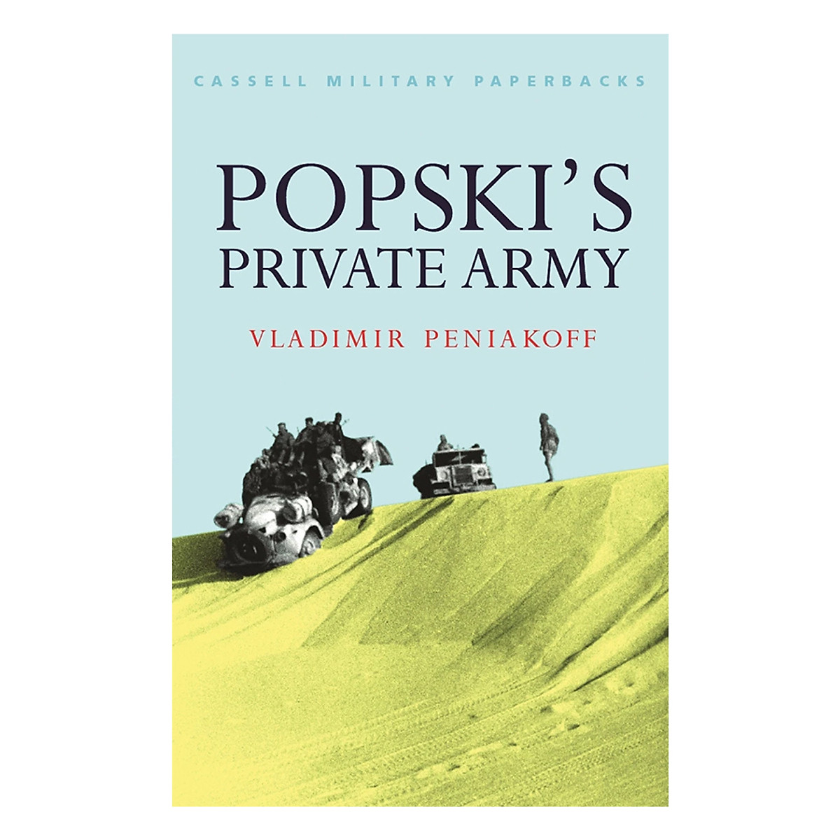 [Hàng thanh lý miễn đổi trả] Popski's Private Army - Cassell Military Paperbacks