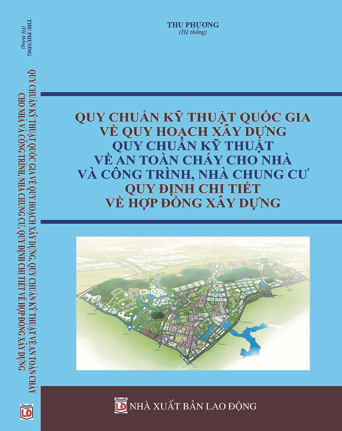 Quy chuẩn kỹ thuật quốc gia về Quy hoạch xây dựng, Quy chuẩn kỹ thuật về An toàn cháy cho nhà và công trình, Nhà chung cư, Quy định chi tiết về hợp đồng xây dựng