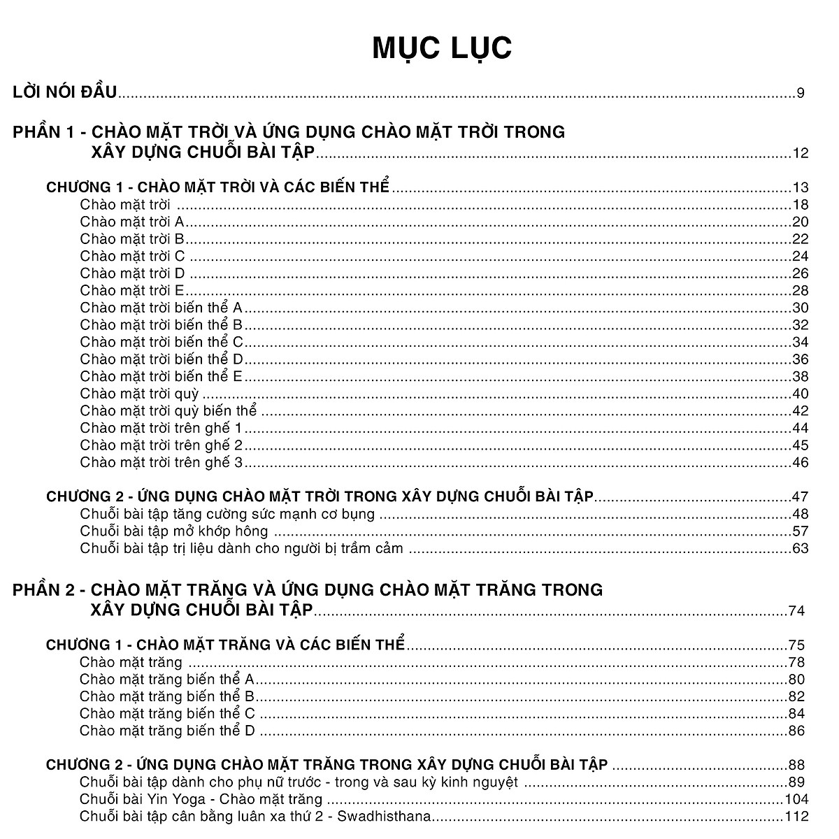 Hệ thống 1500 biến thể tư thế - 100 chuỗi bài yoga liên hoàn (50 biến thể chào mặt trời, chào mặt trăng + 50 chuỗi bài lên lớp hay nhất)