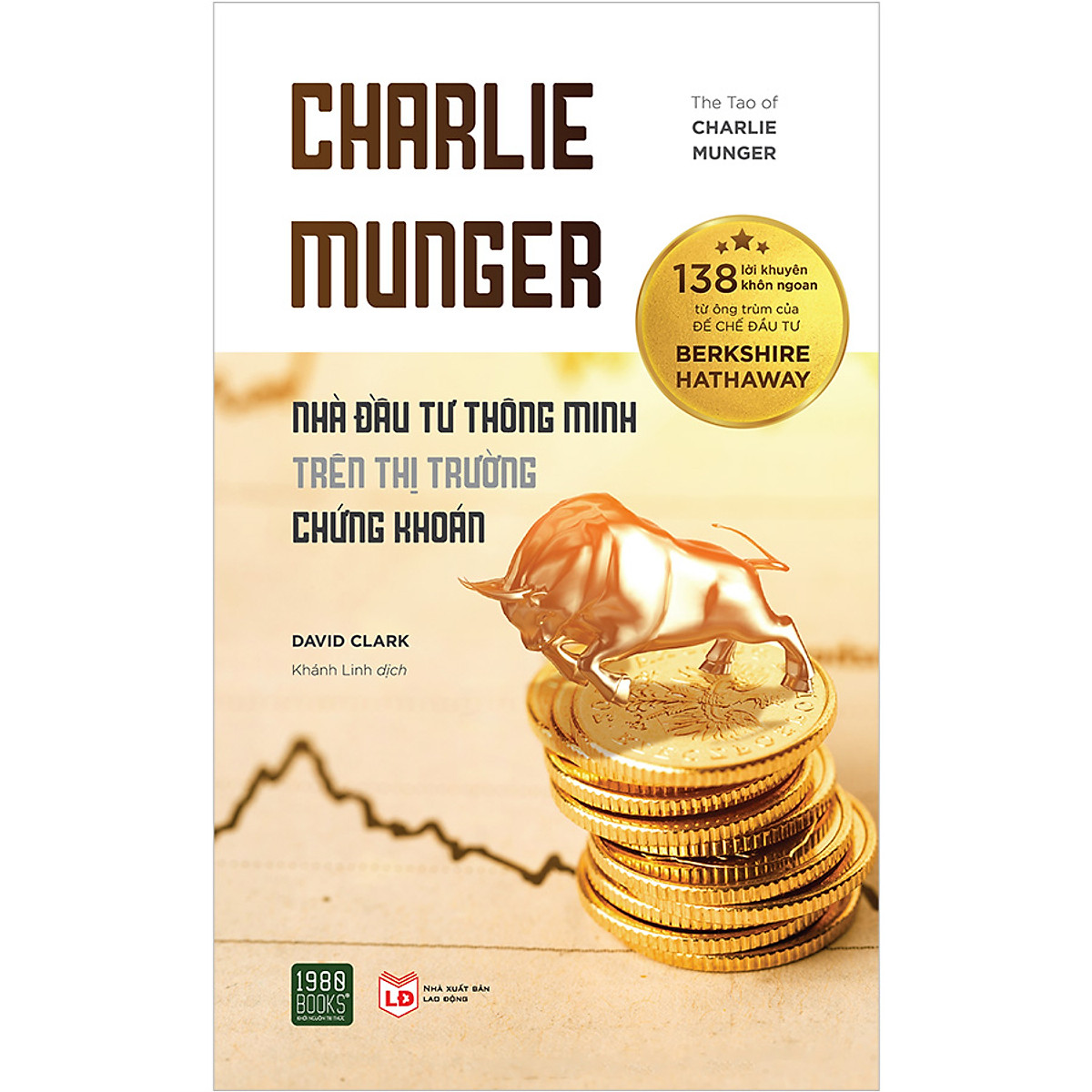 Charlie Munger – Nhà Đầu Tư Thông Minh Trên Thị Trường Chứng Khoán