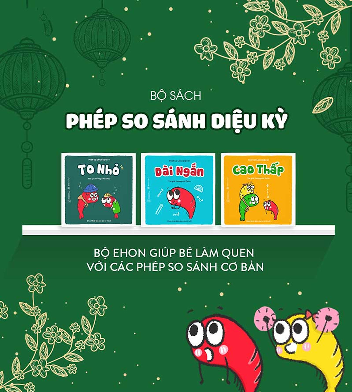 Sách Ehon Nhật Bản- Bộ sách Phép So Sánh Diệu Kỳ dành cho bé từ 2-6 tuổi-Bộ ehon giúp bé làm quen với các phép so sánh cơ bản. Bee Books