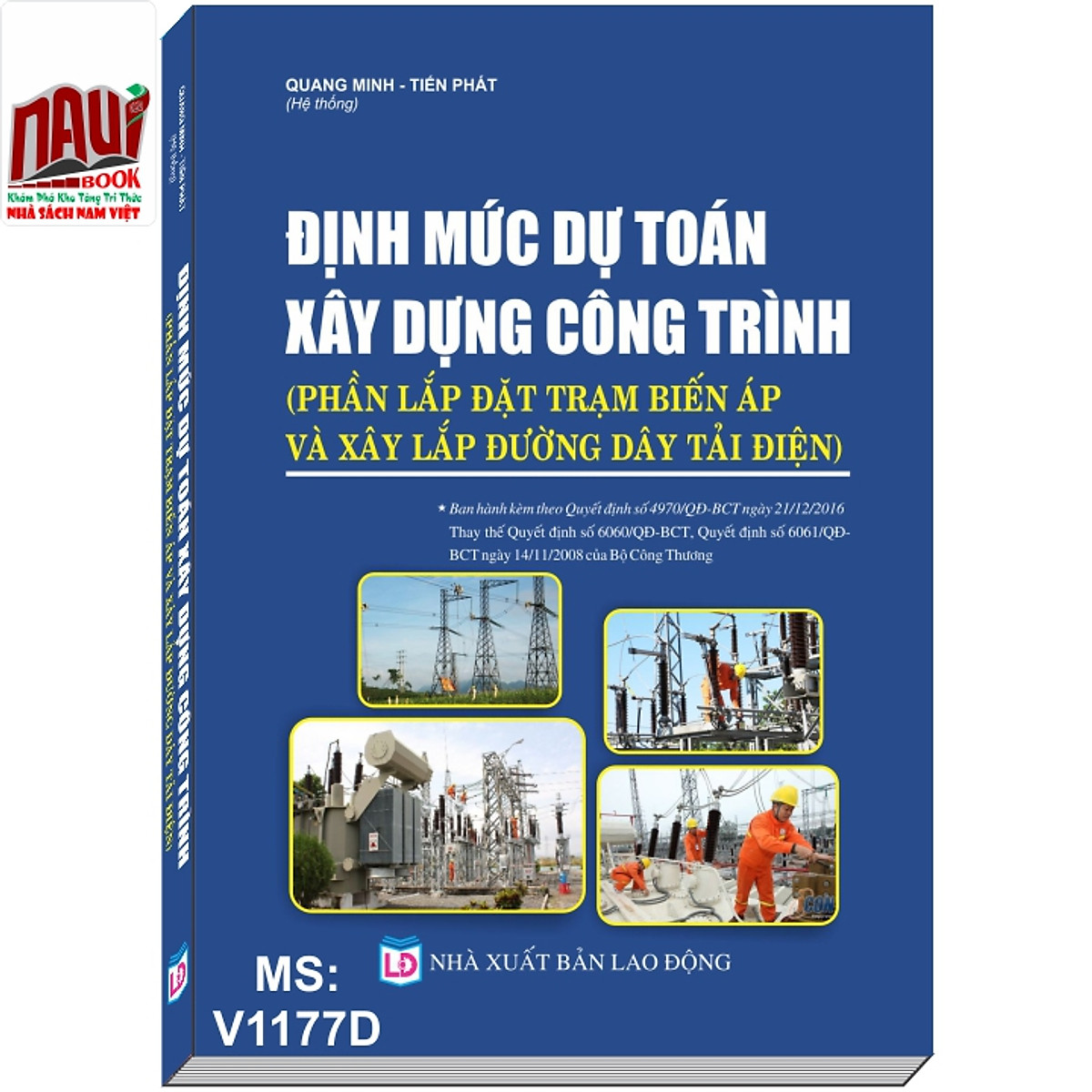 Định Mức Dự Toán Xây Dựng Công Trình ( Phần Lắp Đặt Trạm Biến Áp Và Xây Lắp Đường Dây Tải Điện)