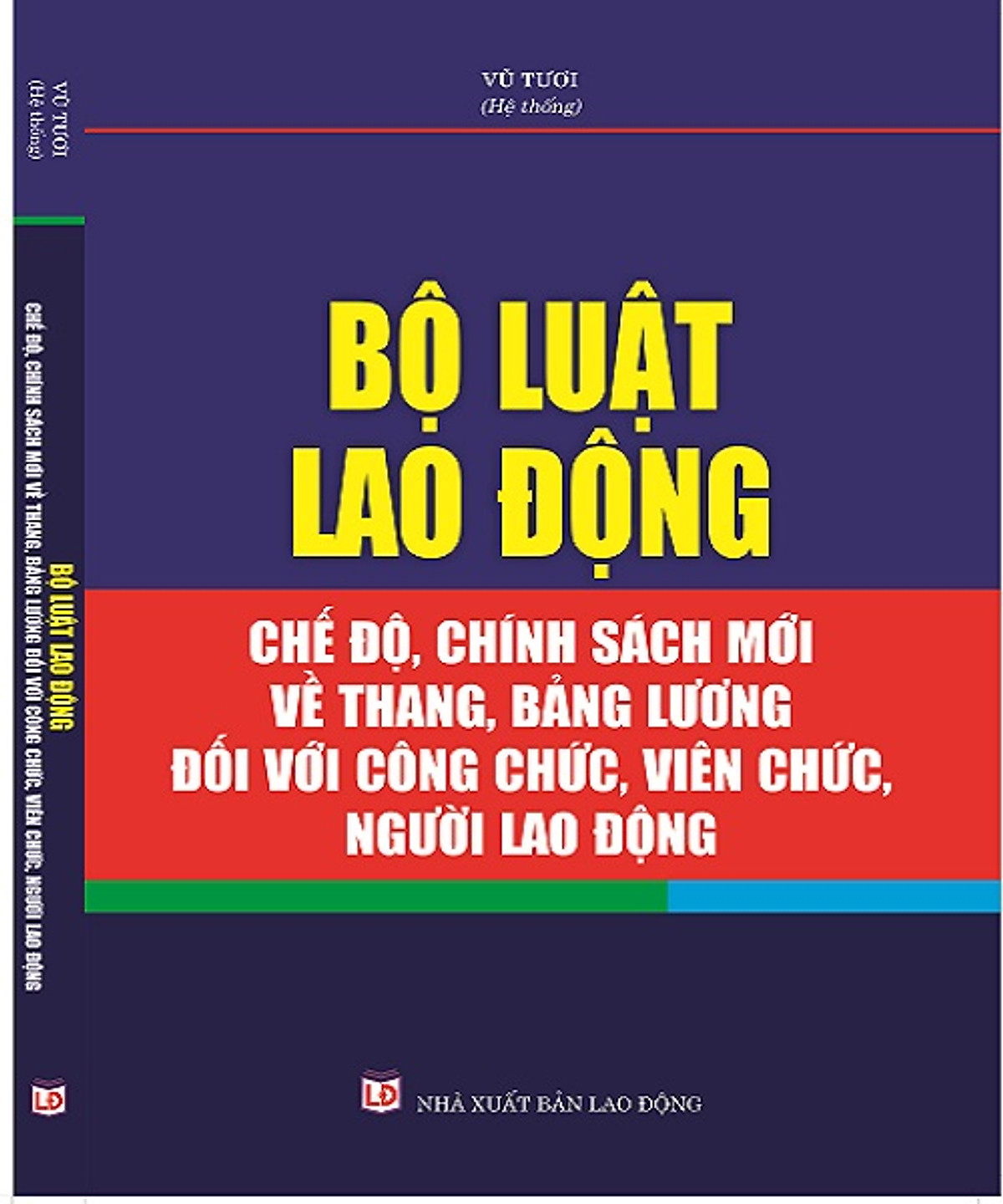 Bộ luật Lao động - Chế độ, chính sách mới về thang bảng lương đối với công chức, viên chức, người lao động