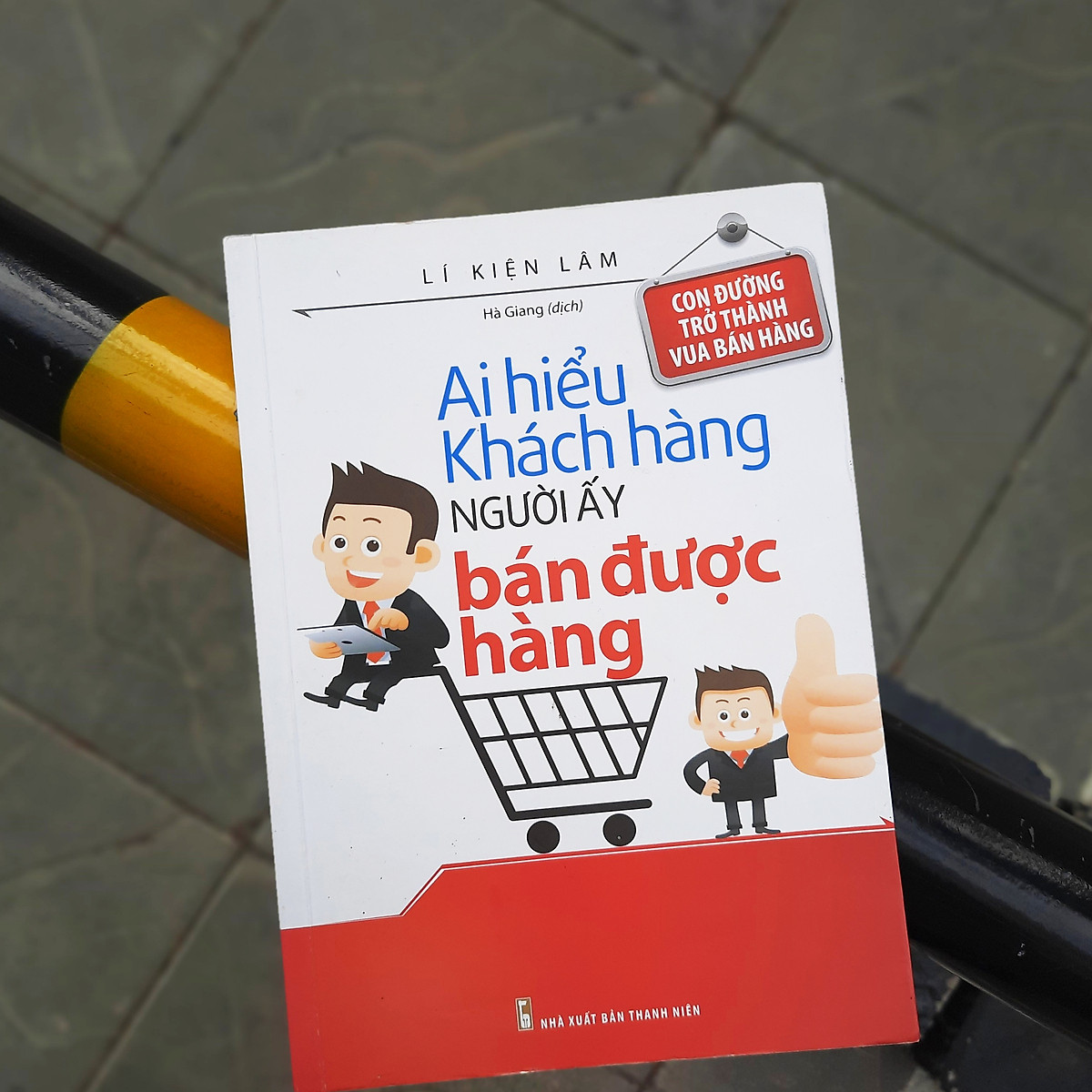 Combo Vua Bán Hàng (Chào Hàng Chuyên Nghiệp Bán Hàng Thành Công + Ai Hiểu Khách Hàng Người Đó Bán Được Hàng + Những Cấm Kị Khi Giao Tiếp Với Khách Hàng)