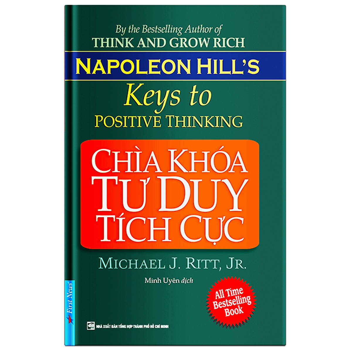 Chìa Khóa Tư Duy Tích Cực (Tái Bản)