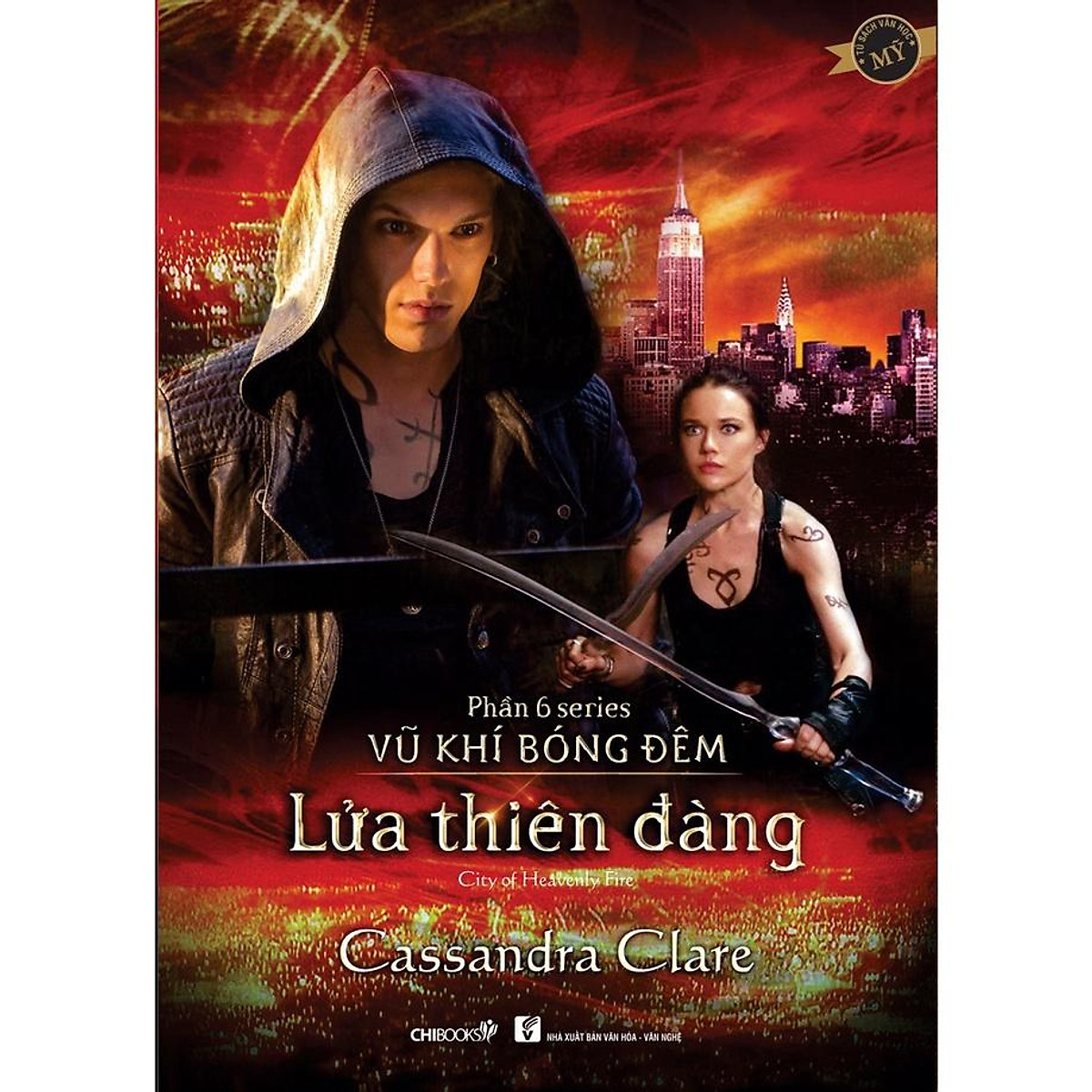 SÁCH - Lửa thiên đàng - Phần 6 series Vũ khí bóng đêm - Tác giả ...