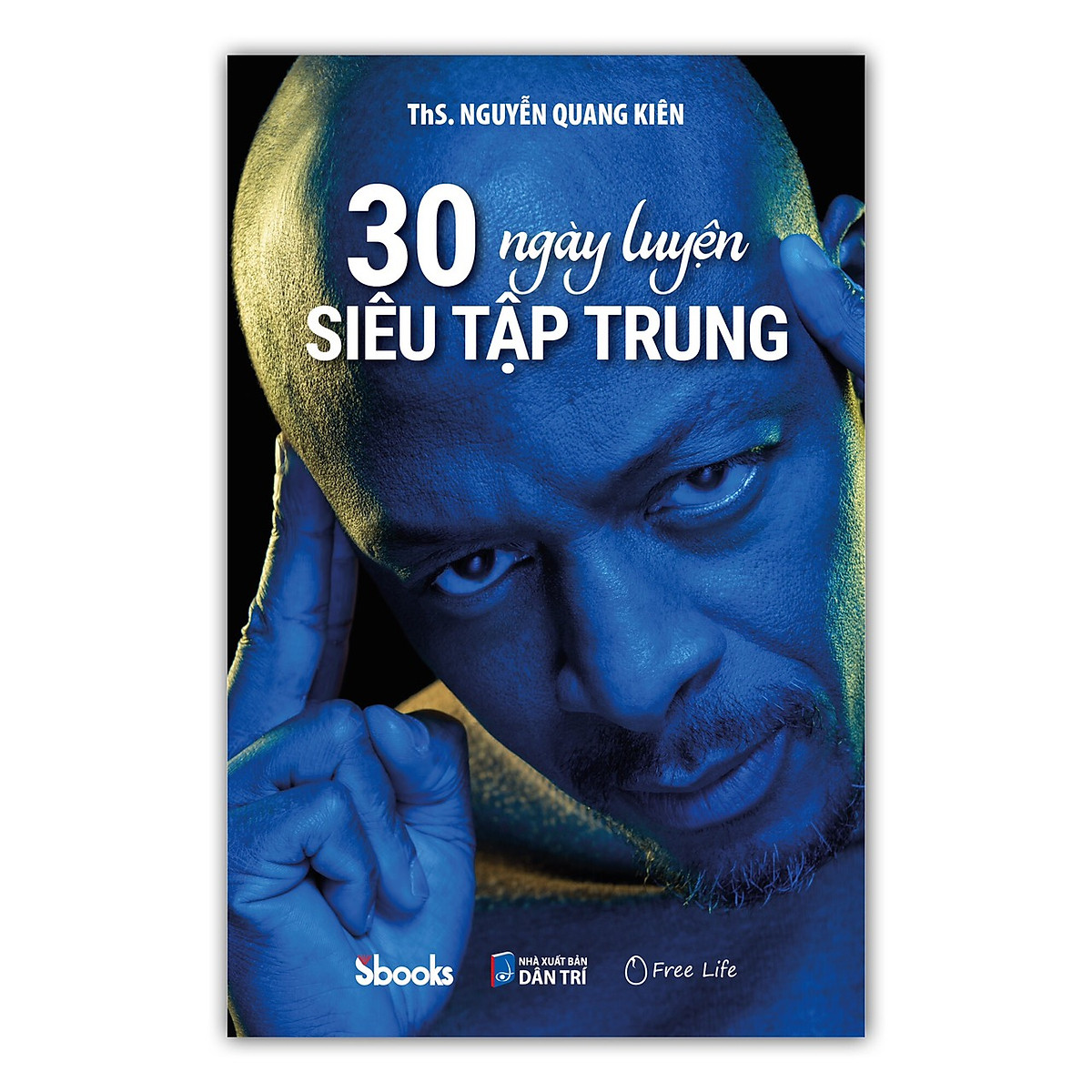 30 NGÀY LUYỆN SIÊU TẬP TRUNG (ThS. Nguyễn Quang Kiên)