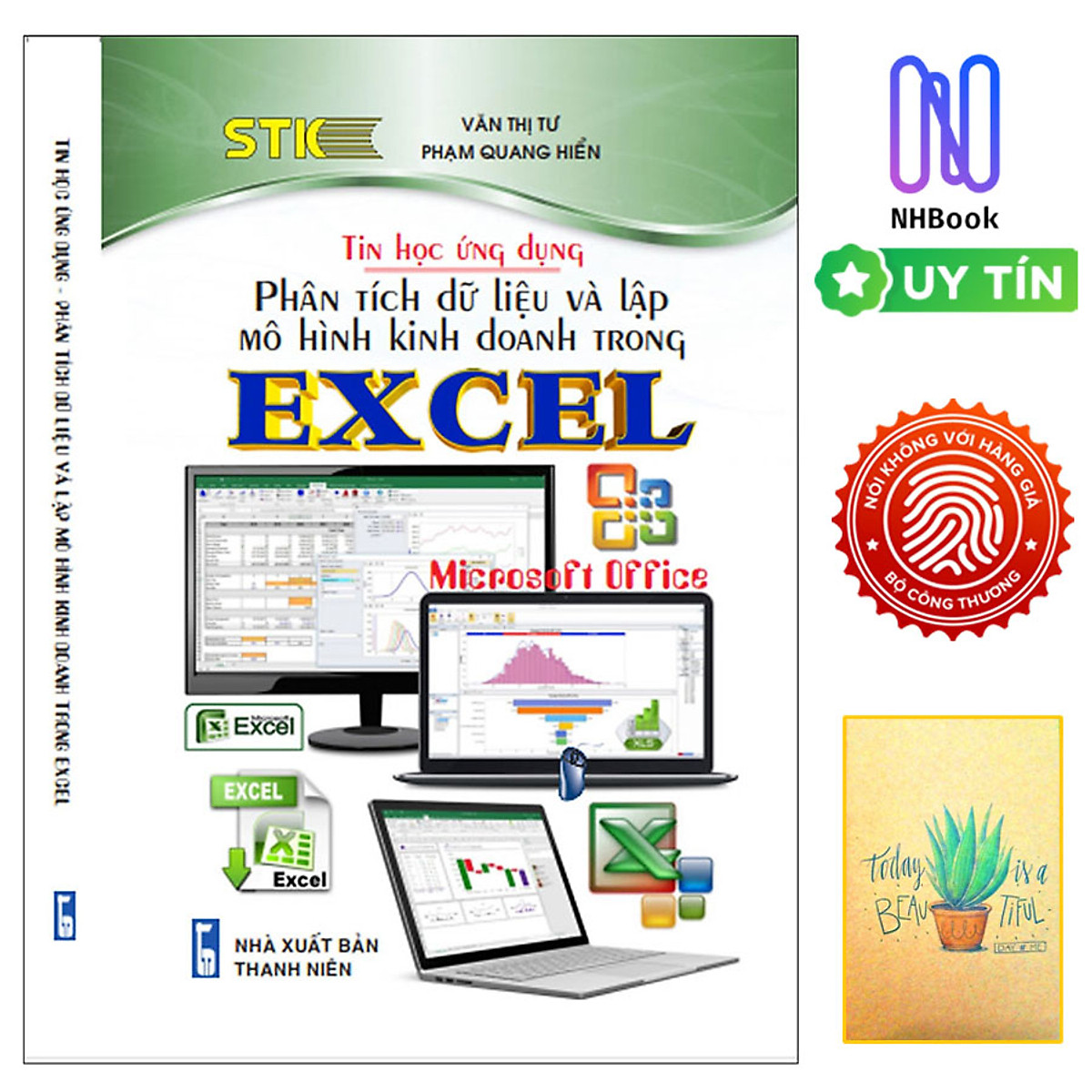 Tin Học Ứng Dụng - Phân Tích Dữ Liệu và Lập Mô Hình Kinh Doanh Trong EXCEL ( Tặng Kèm Sổ Tay)