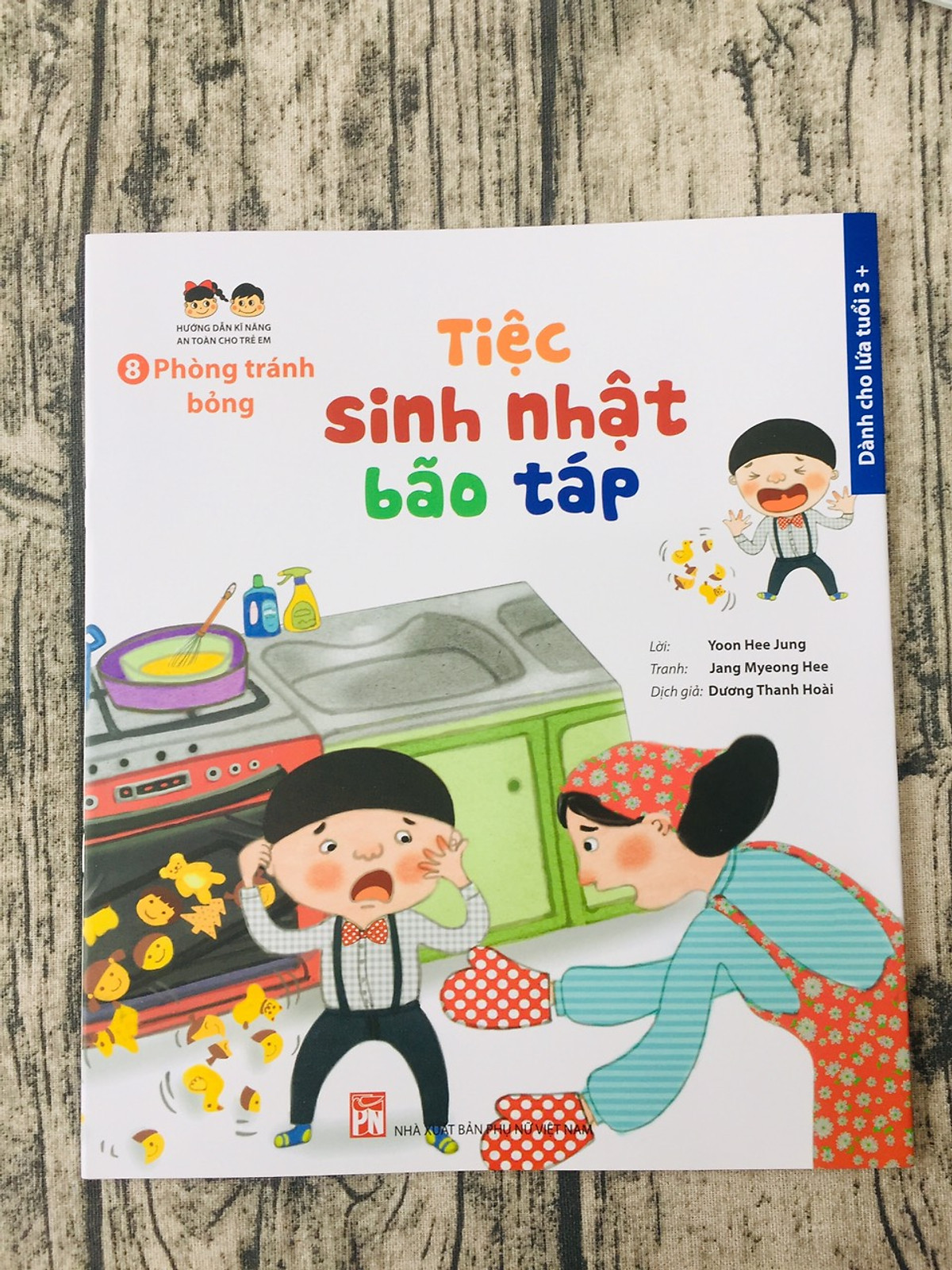 Phòng Tránh Bỏng: Tiệc Sinh Nhật Bão Táp