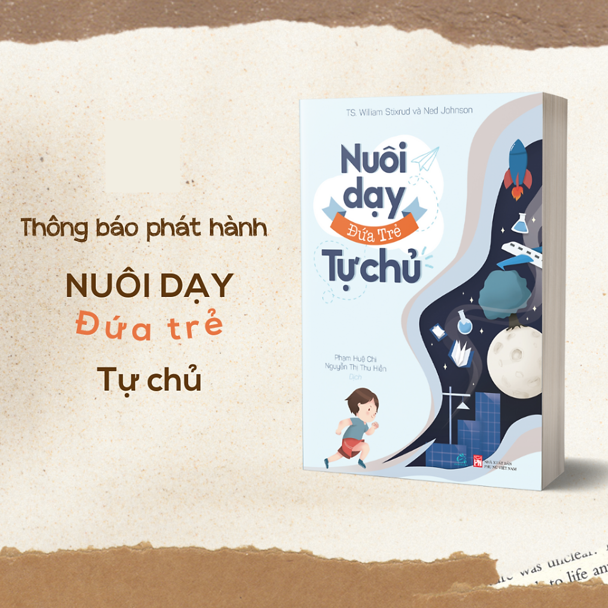 Nuôi Dạy Đứa Trẻ Tự Chủ