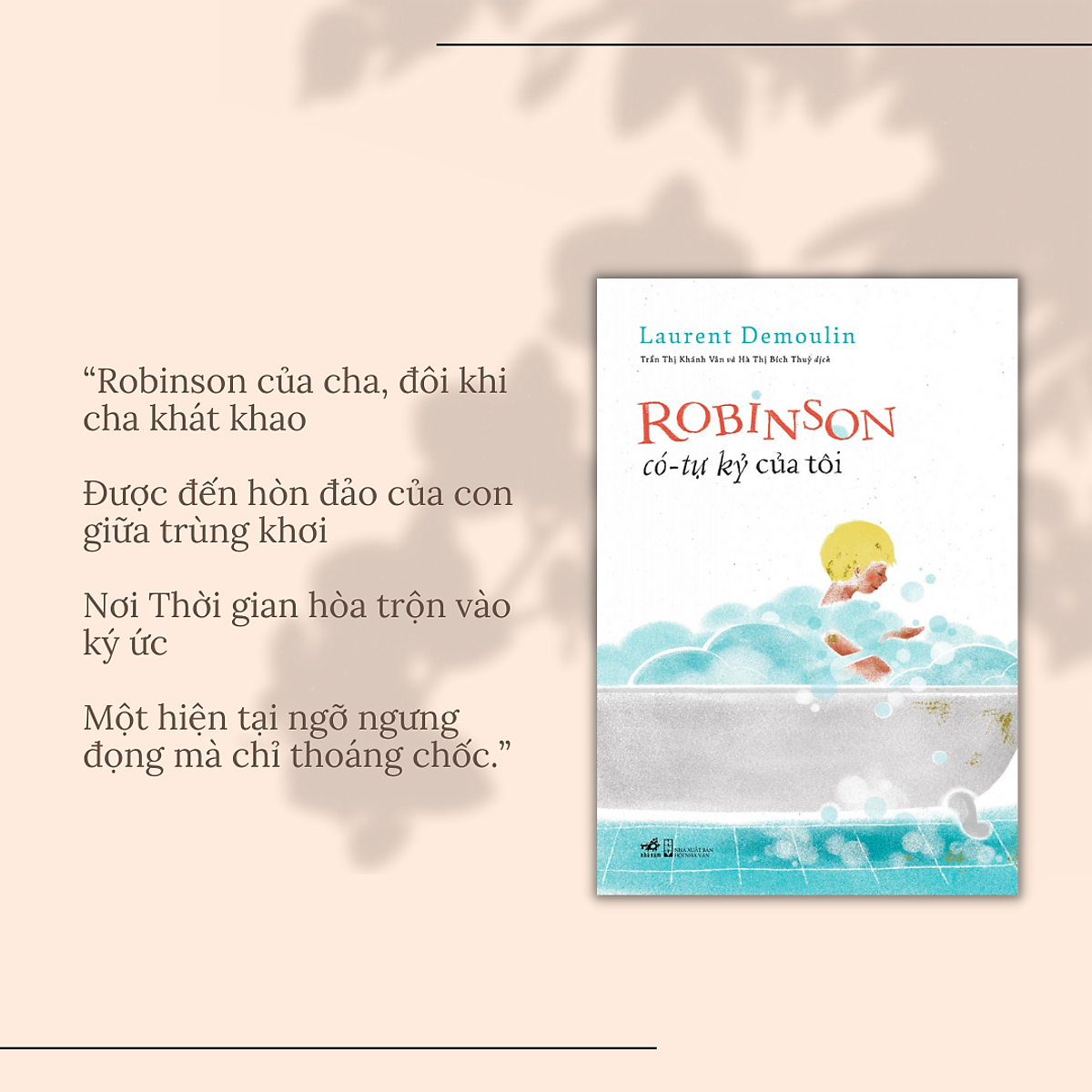 Robinson Có - Tự Kỷ Của Tôi