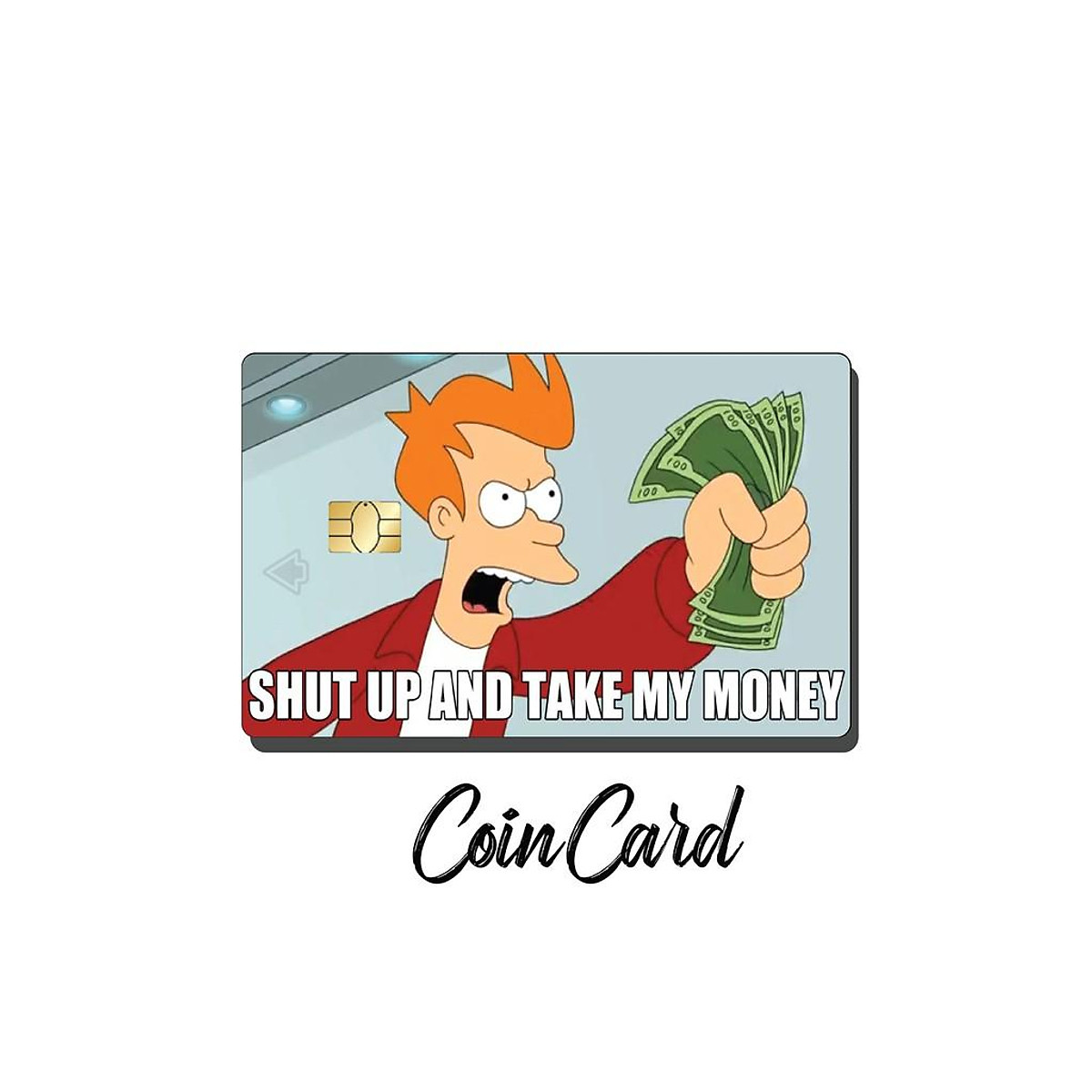 Mua Shut Up And Take My Money Sticker Miếng Dan Thẻ Atm Thẻ Ghi Nợ Tin Dụng Dan Thẻ Atm Coincard My Money Khong Chip Tại Coincard