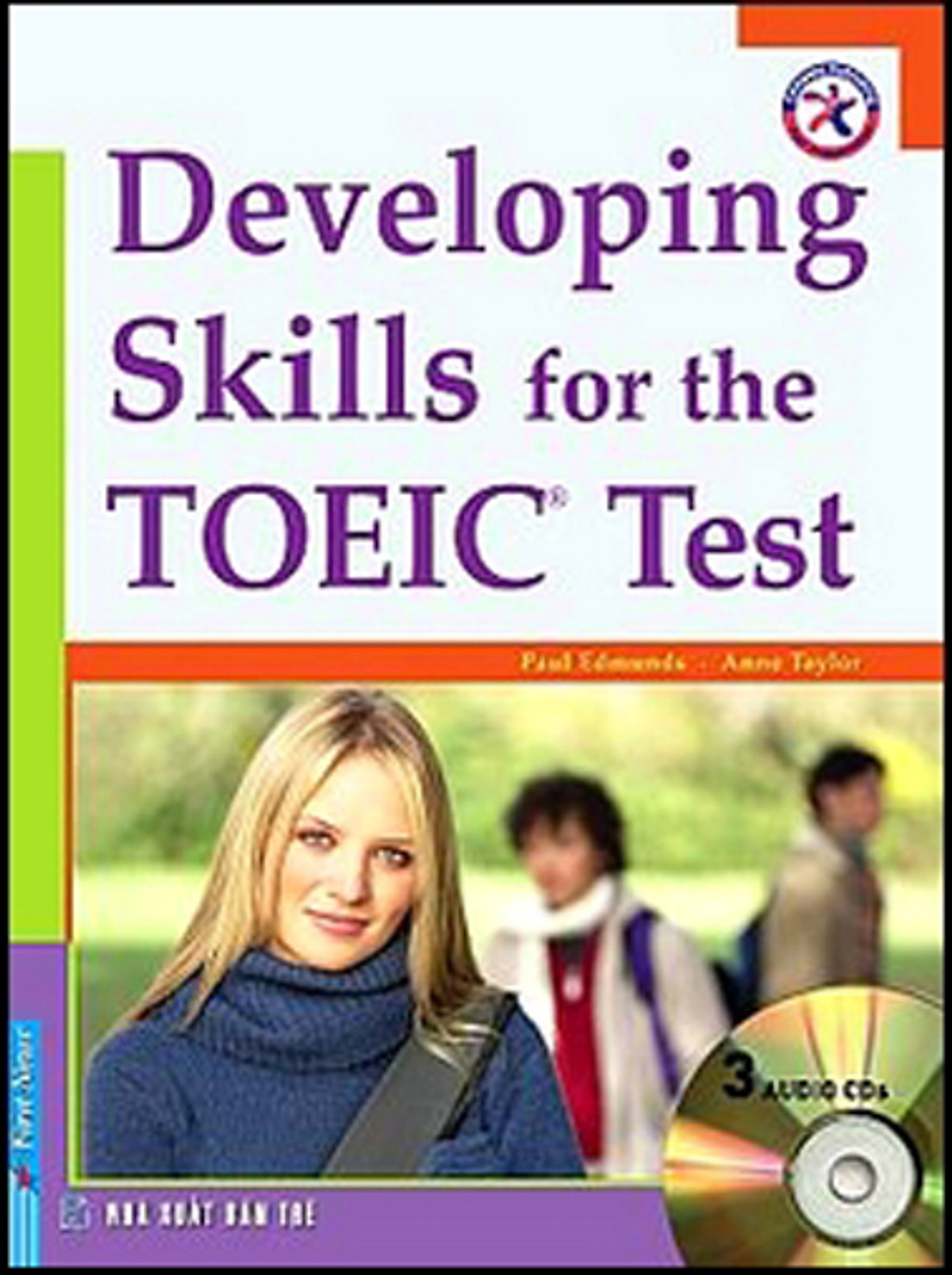 Developing Skills For The TOEIC Test - Kèm 3CD (Tái Bản 2012)