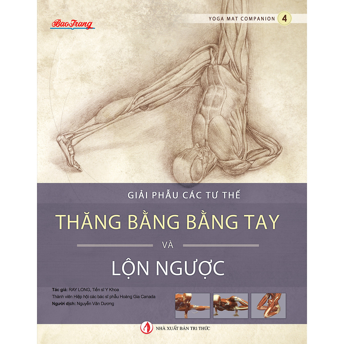 Giải Phẫu Các Tư Thế Thăng Bằng Bằng Tay Và Lộn Ngược - Yoga Mat Companion 4 | Tiki