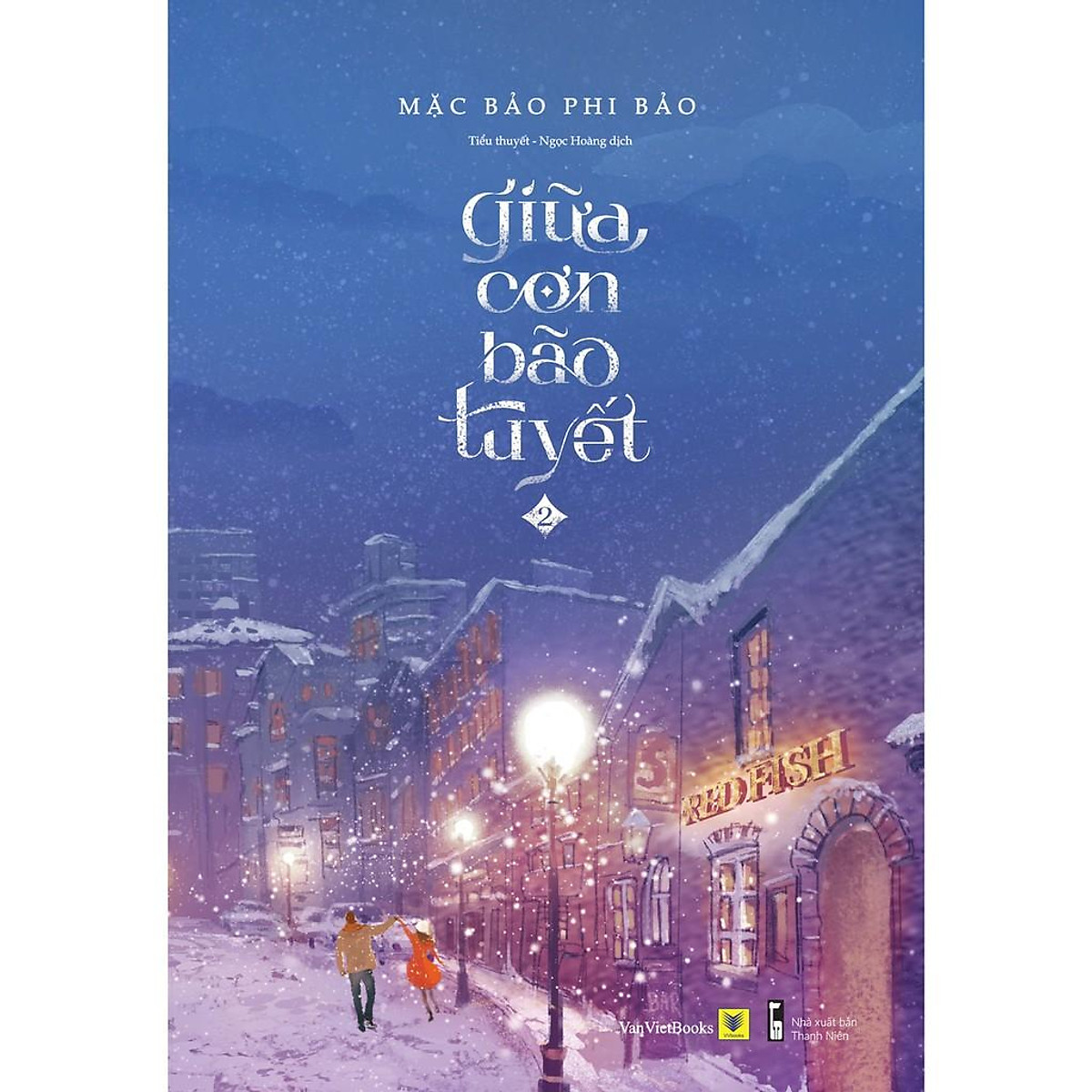 Sách - Giữa Cơn Bão Tuyết (Trọn bộ 2 tập) (tặng kèm bookmark)