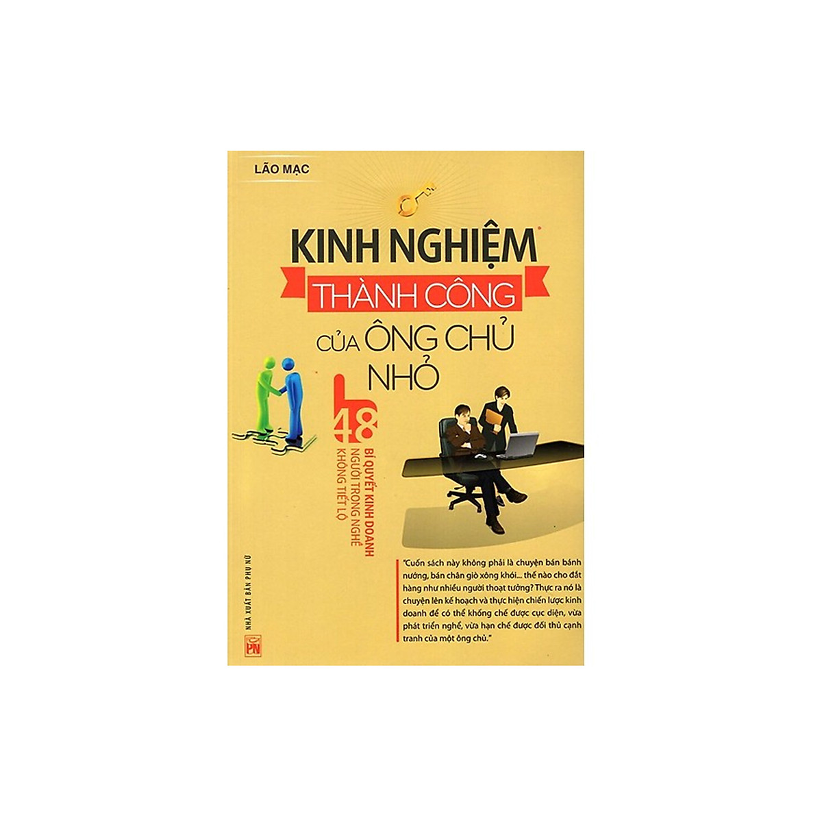 Combo Sách Kĩ Năng Kinh Doanh: Kinh Nghiệm Thành Công Của Ông Chủ Nhỏ + Ai Hiểu Được Khách Hàng Người Ấy Bán Được Hàng