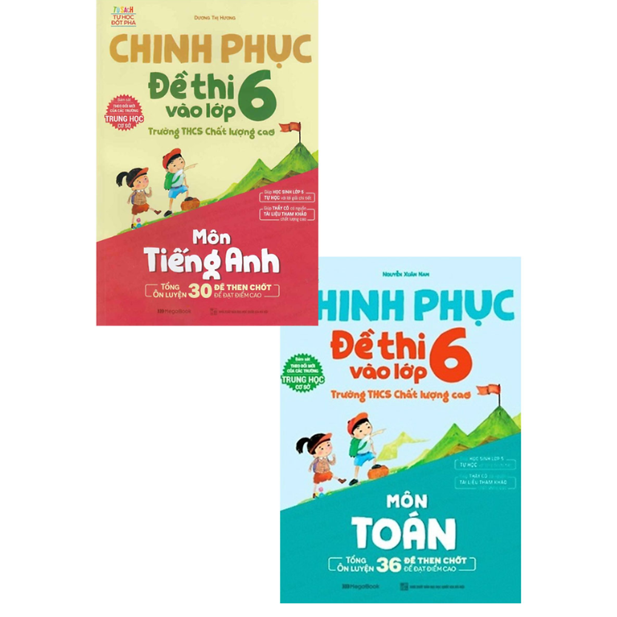 Combo Chinh Phục Đề Thi Vào Lớp 6 Trường THCS Chất Lượng Cao Môn Toán Và Tiếng Anh