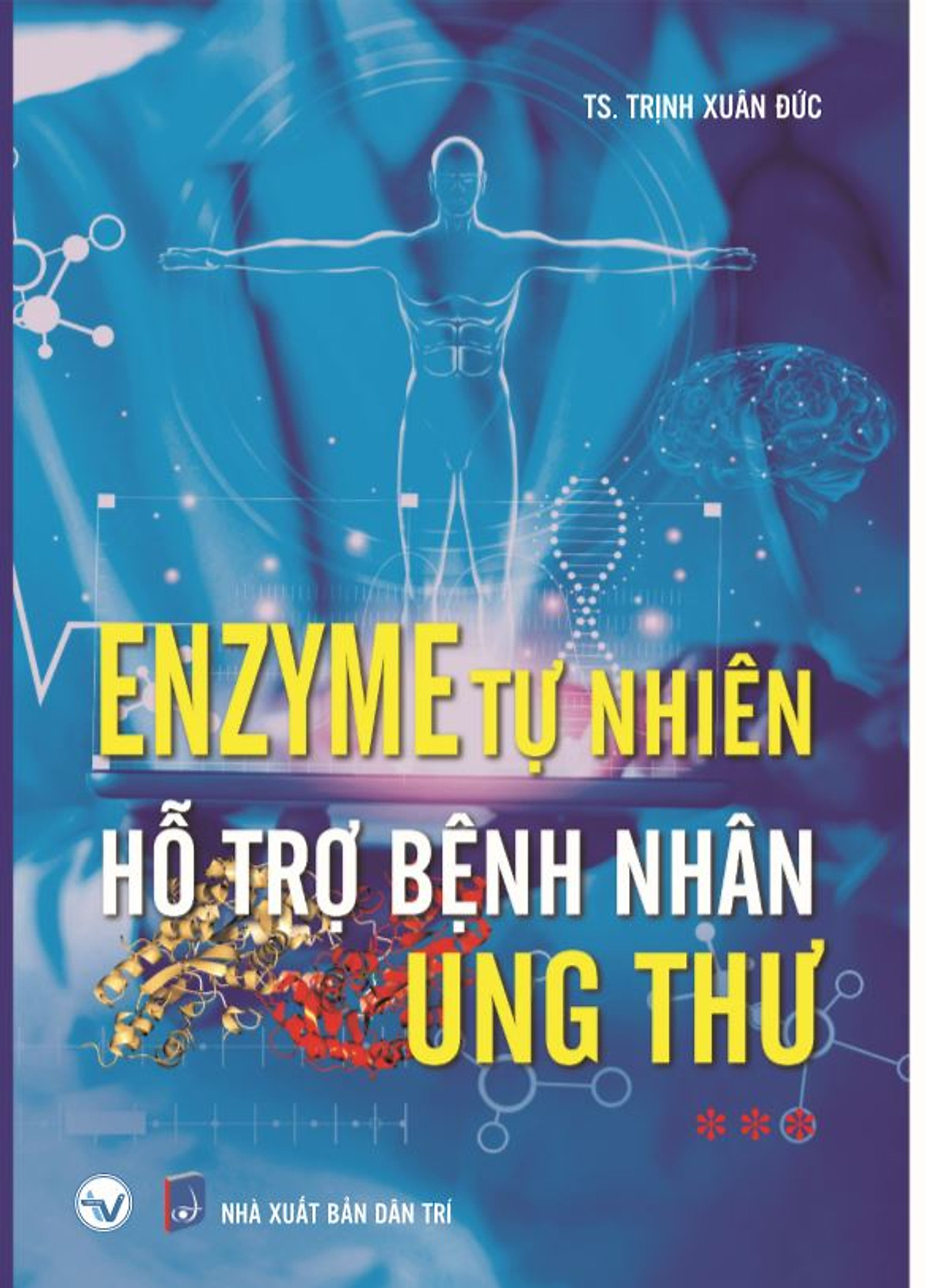 Enzyme tự nhiên hỗ trợ bệnh nhân ung thư (Tập 3)