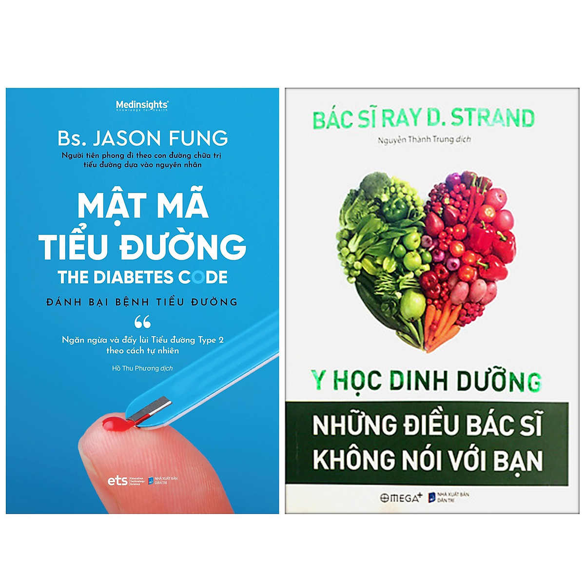 Combo Sách Để Sống Khỏe : Mật Mã Tiểu Đường - Đánh Bại Bệnh Tiểu Đường + Y Học Dinh Dưỡng - Những Điều Bác Sĩ Không Nói Với Bạn