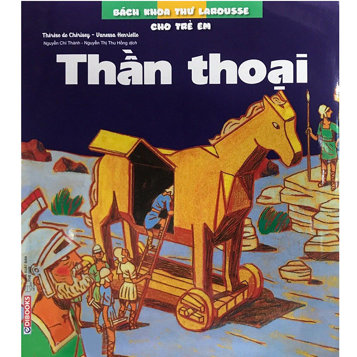 Bách Khoa Thư Larousse Cho Trẻ Em - Thần Thoại