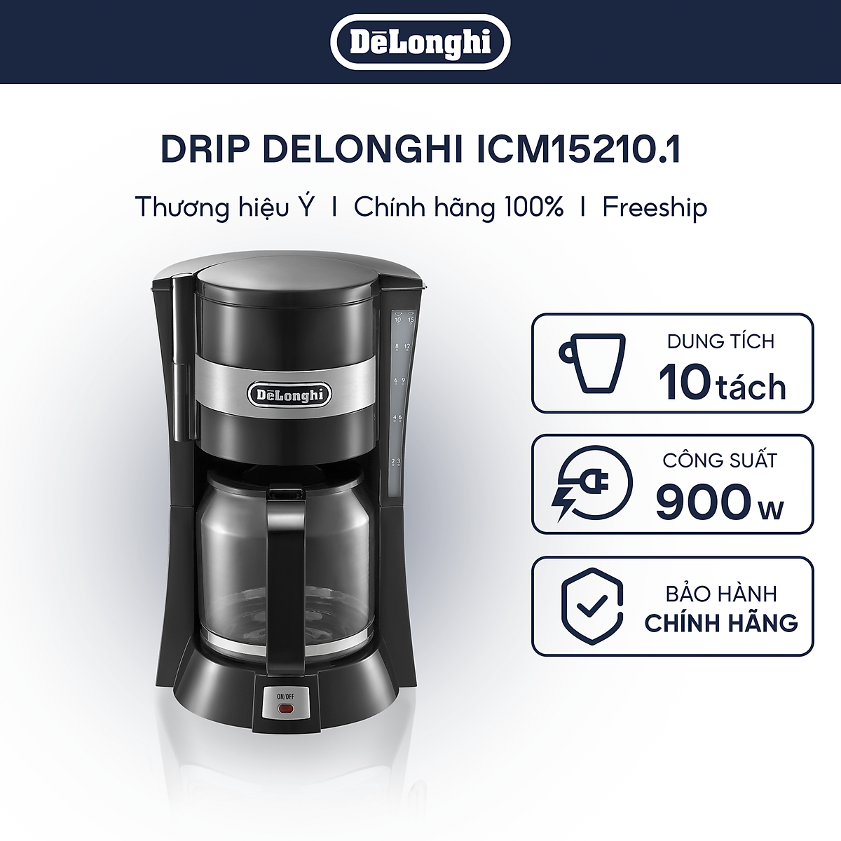 Máy pha cà phê Drip DeLonghi ICM15210.1